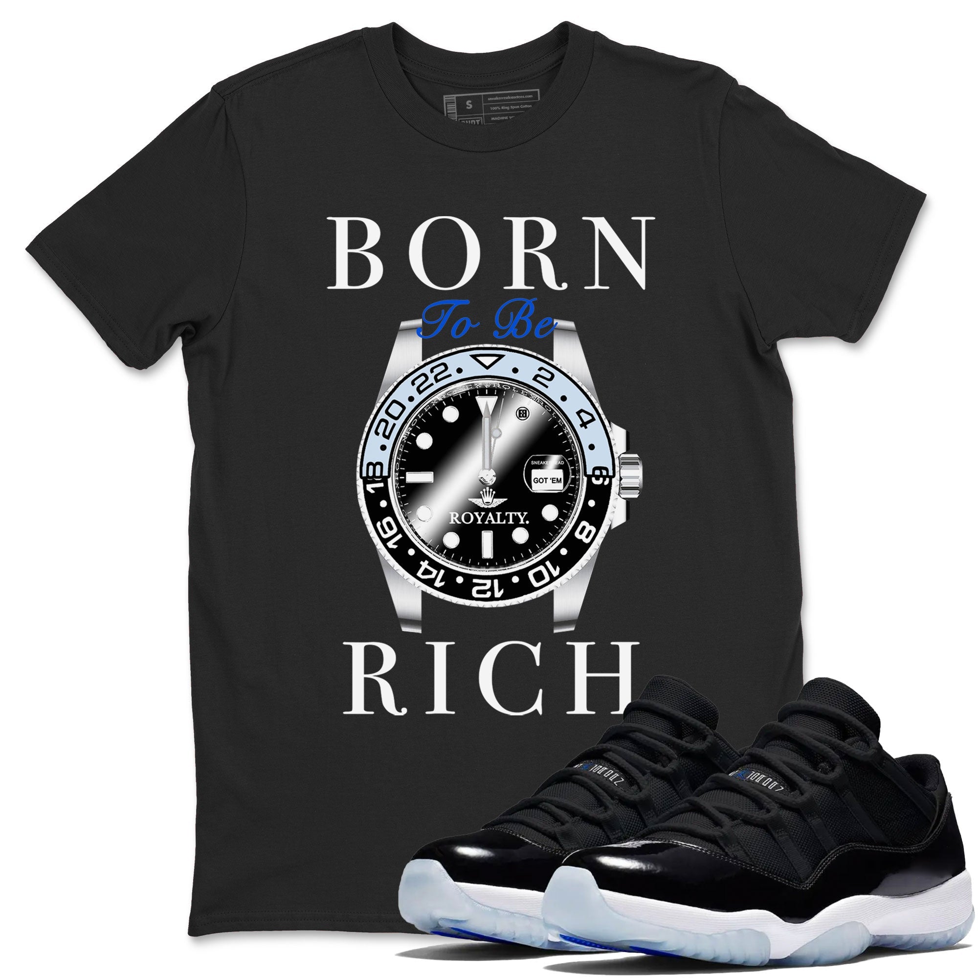 AJ11 Space shirt to match jordans Born To Be Rich sneaker tees Air Jordan 11 Retro Space Drip Gear Zone unisex cotton Black 1 crew neck shirt