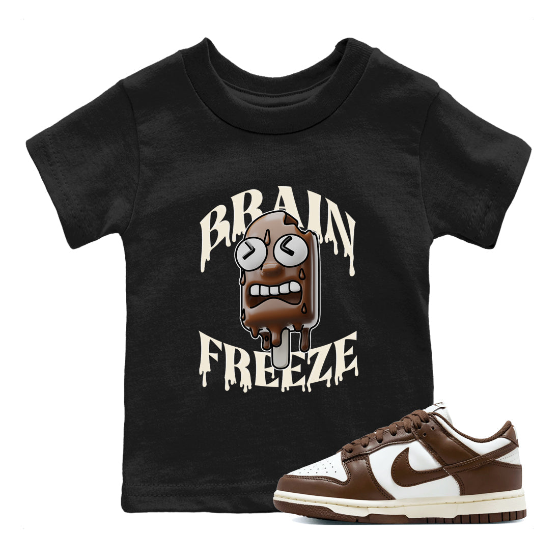 Dunk Cacao Wow shirt to match jordans Brain Freeze sneaker match tees Nike Dunk Cacao Wow Drip Gear Zone Baby Toddler Black 1 T-Shirt