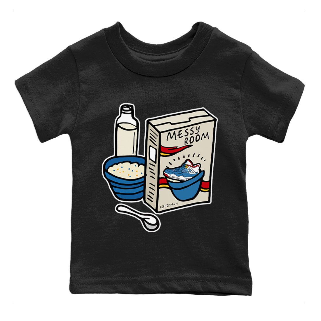 Jordan 4 Messy Room Sneaker Matching T-Shirt Breakfast Cereal Sneaker Tees Jordan 4 Messy Room Sneaker Release Tees Kids Shirts