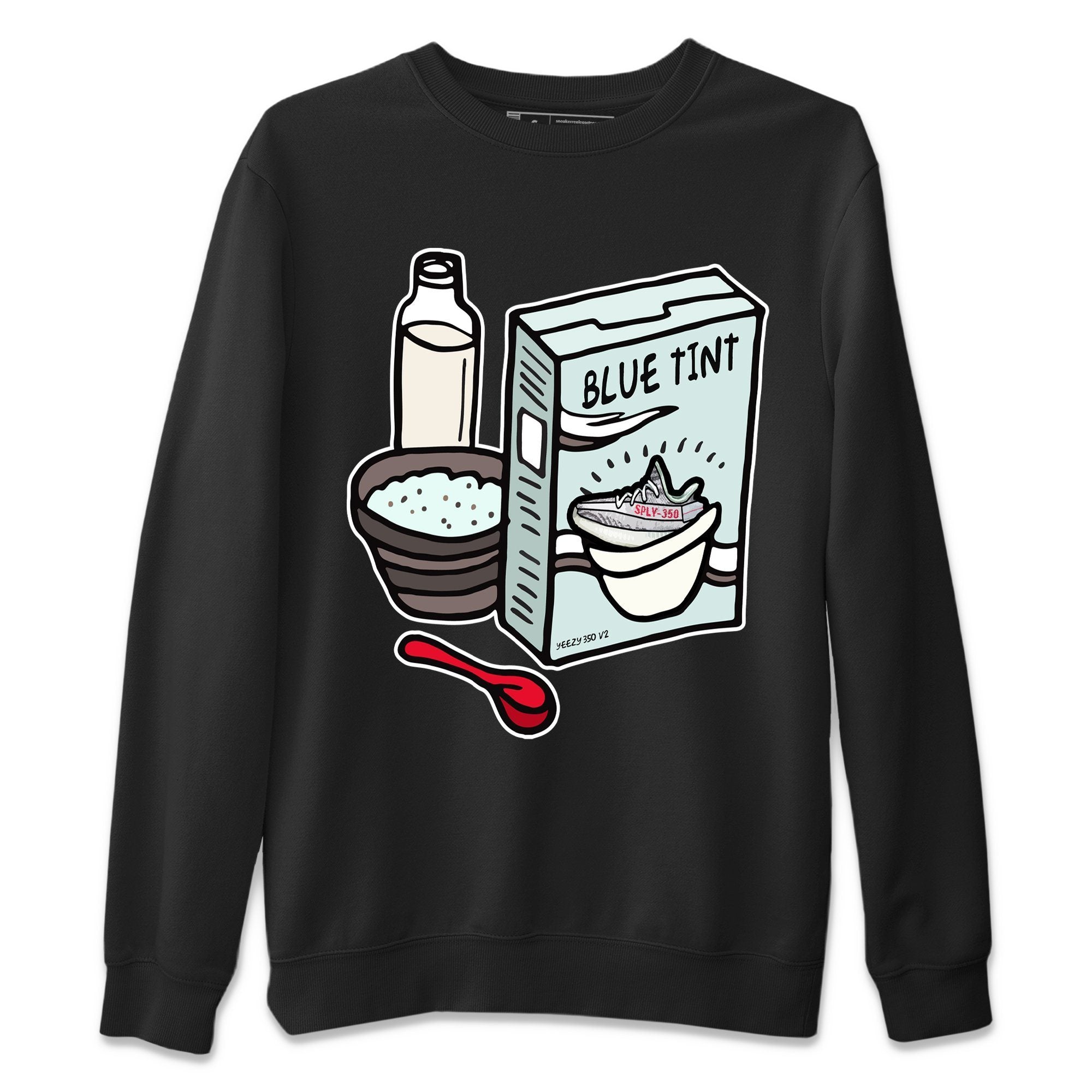 Yeezy 350 Blue Tint Shirt To Match Jordans Breakfast Cereal Sneaker Tees Yeezy 350 Blue Tint Drip Gear Zone Sneaker Matching Clothing Unisex Shirts