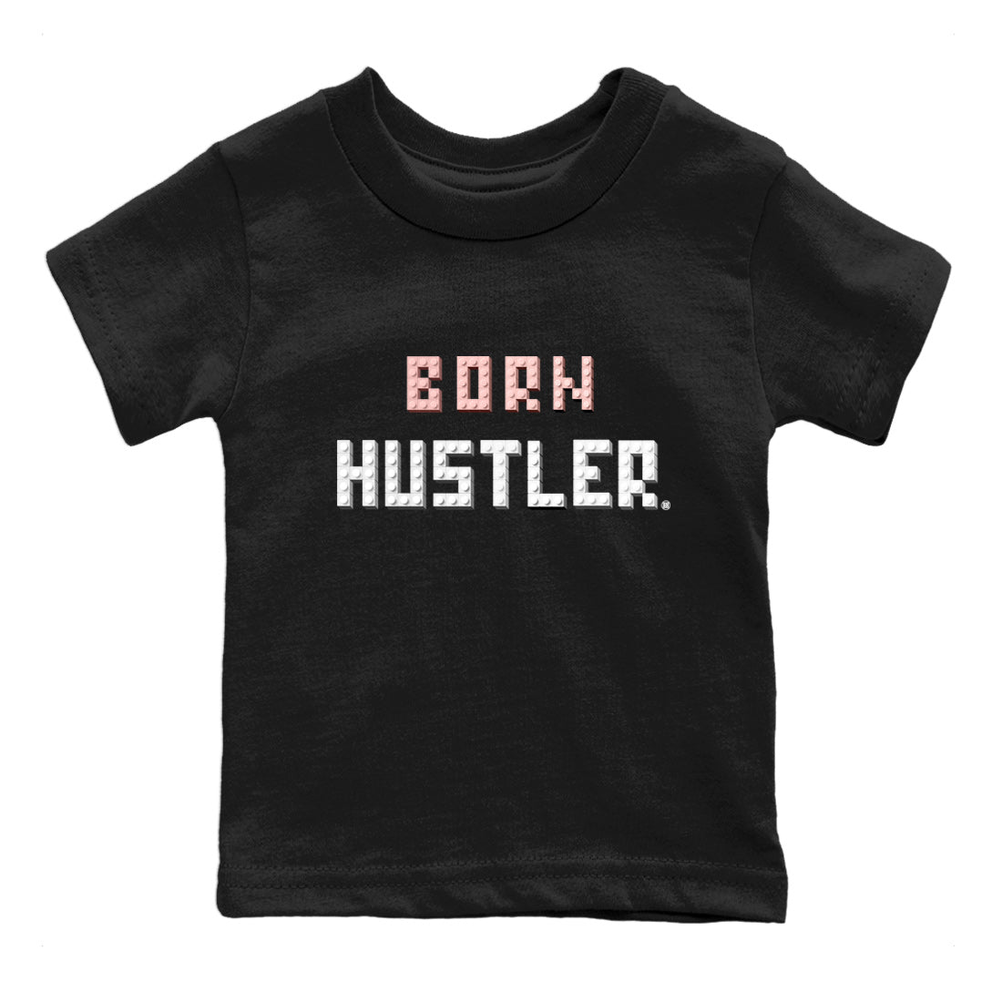 Air Jordan 1 Washed Pink Sneaker Match Tees Brick Born Hustler t shirt Air Jordan 1 WMNS Washed Pink Sneaker Shirt Kids Shirts Black 2