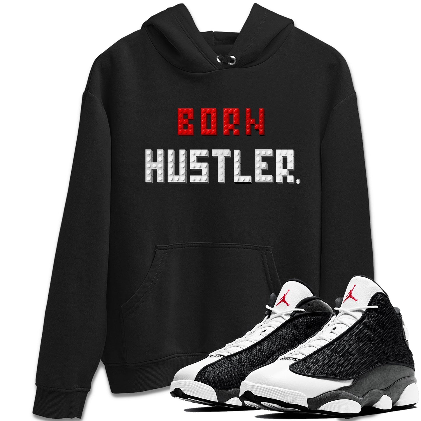 Air Jordan 13 Black Flint Sneaker Match Tees Brick Born Hustler t shirt Air Jordan 13 Retro Black Flint Sneaker Tees Unisex Shirts Black 1