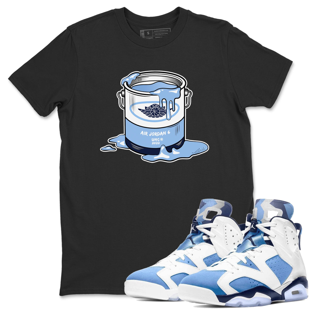 Jordan 6 UNC Shirt To Match Jordans Bucket Sneaker Tees Jordan 6 UNC Drip Gear Zone Sneaker Matching Clothing Unisex Shirts
