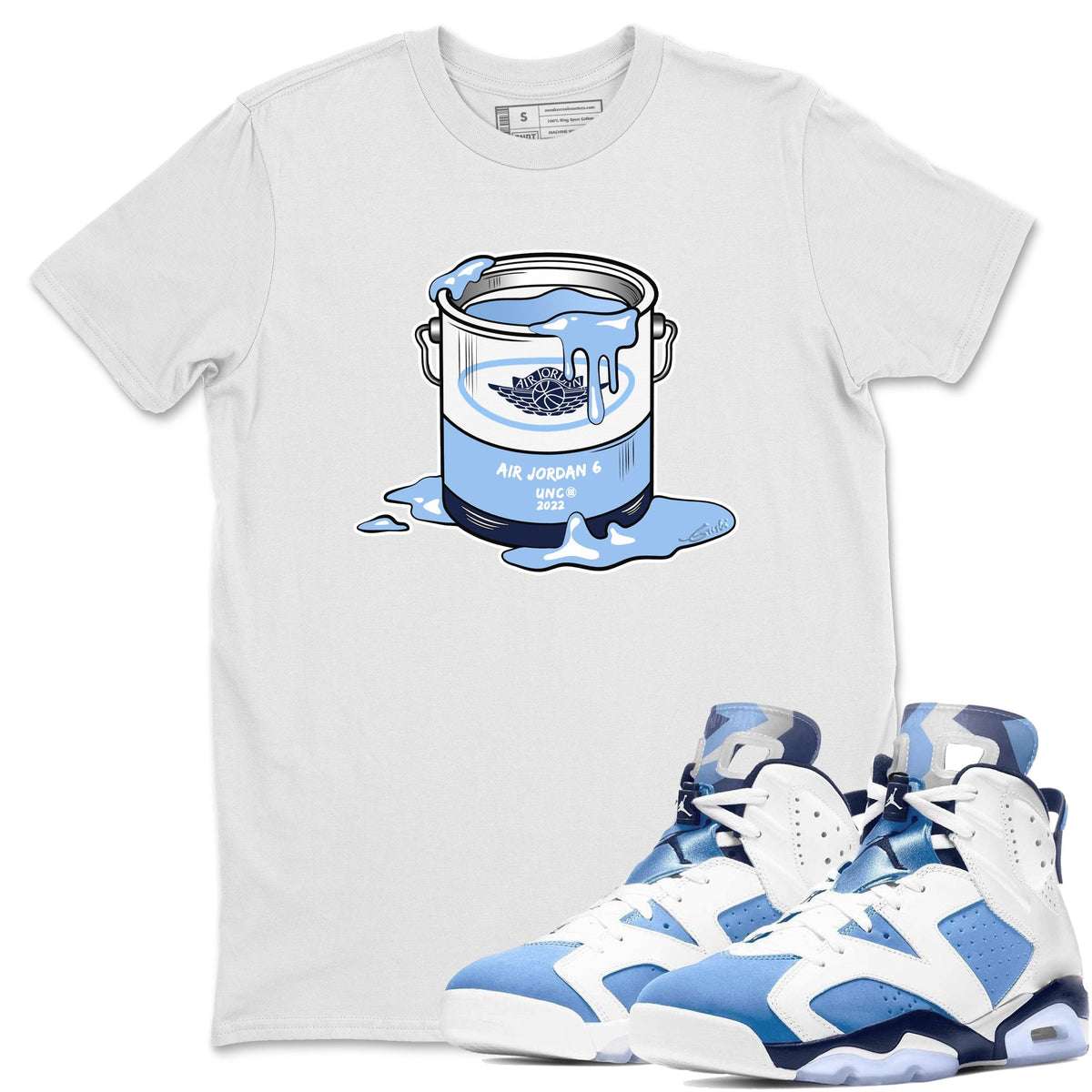 Jordan 6 UNC Shirt To Match Jordans Bucket Sneaker Tees Jordan 6 UNC Drip Gear Zone Sneaker Matching Clothing Unisex Shirts
