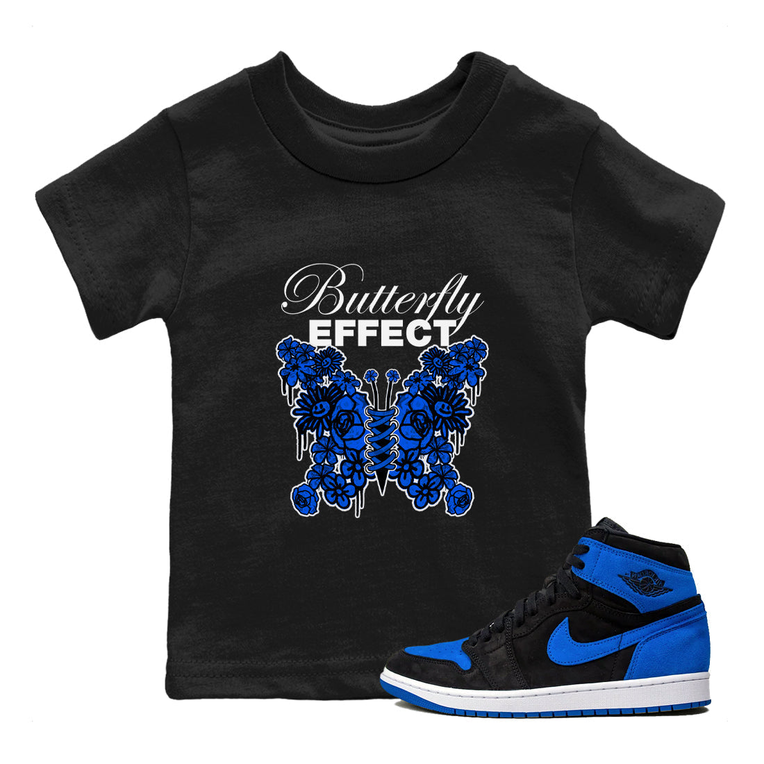 Air Jordan 1 Royal Reimagined shirt to match jordans Butterfly Effect sneaker tees AJ1 Royal Reimagined Drip Gear Zone Kids Baby Toddler sneaker shirts Black 1 T-Shirt