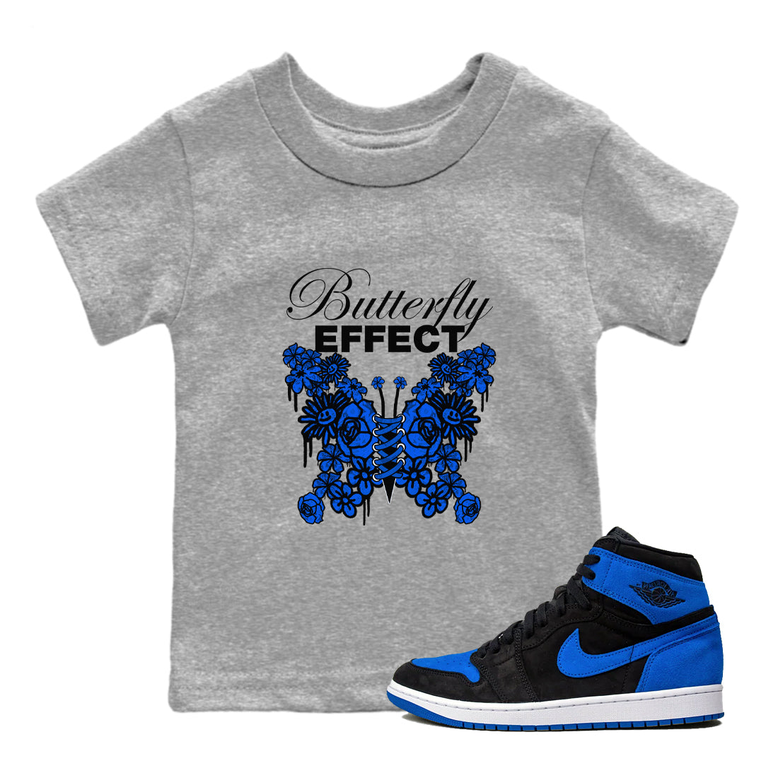 Air Jordan 1 Royal Reimagined shirt to match jordans Butterfly Effect sneaker tees AJ1 Royal Reimagined Drip Gear Zone Kids Baby Toddler sneaker shirts Heather Grey 1 T-Shirt