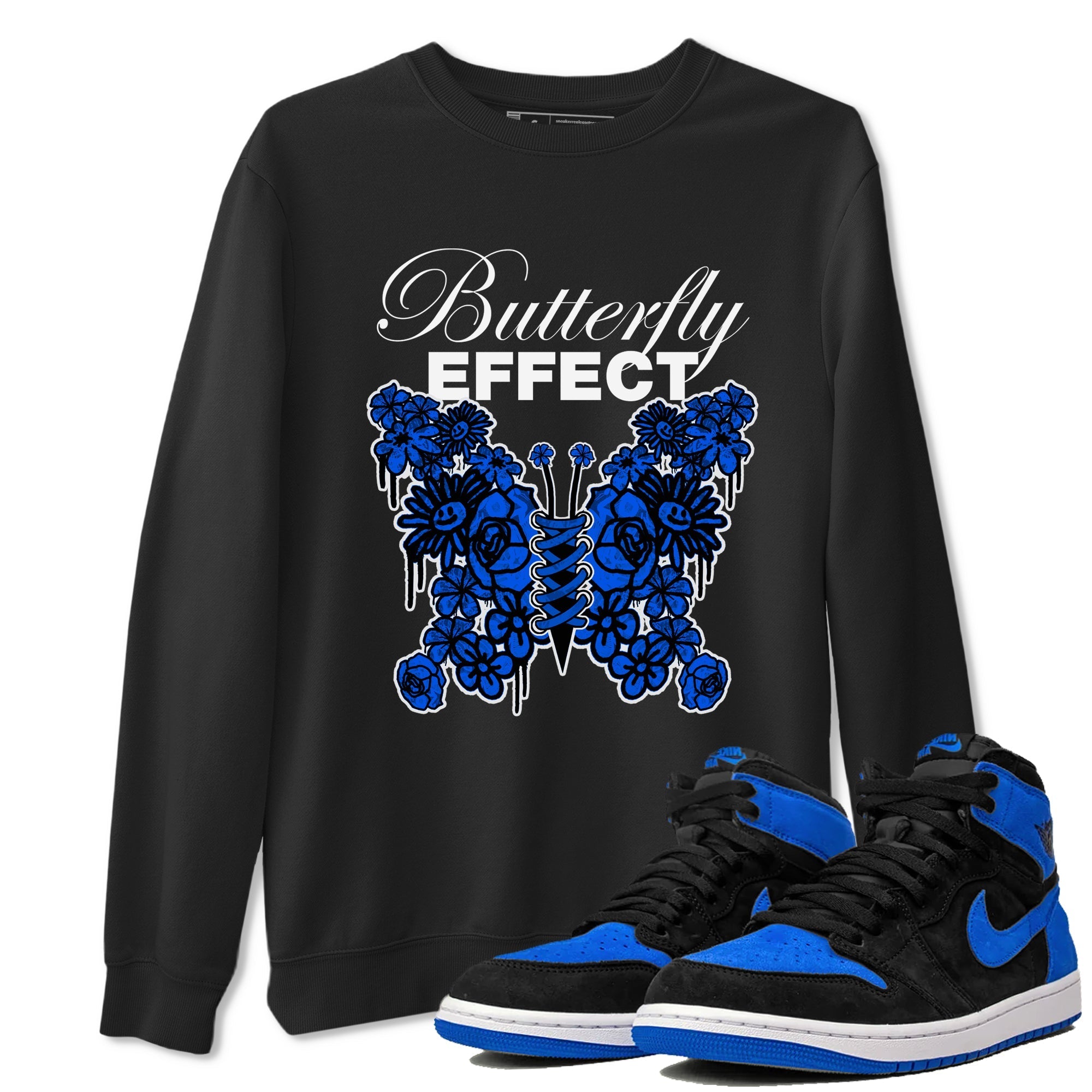 Air Jordan 1 Royal Reimagined shirt to match jordans Butterfly Effect sneaker tees AJ1 Royal Reimagined Drip Gear Zone Unisex Sneaker Tees and Sneaker Match T-Shirt Black 1 T-Shirt