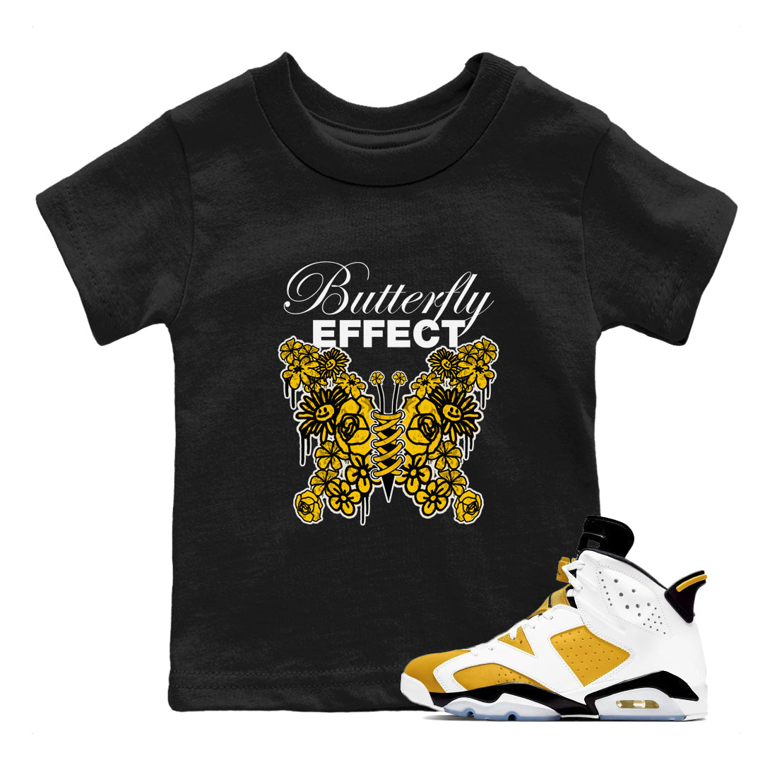 Air Jordan 6 Yellow Ochre shirt to match jordans Butterfly Effect sneaker tees streetwear brand AJ6 Yellow Ochre Drip Gear Zone Brand Baby Toddler Black 1 T-Shirt