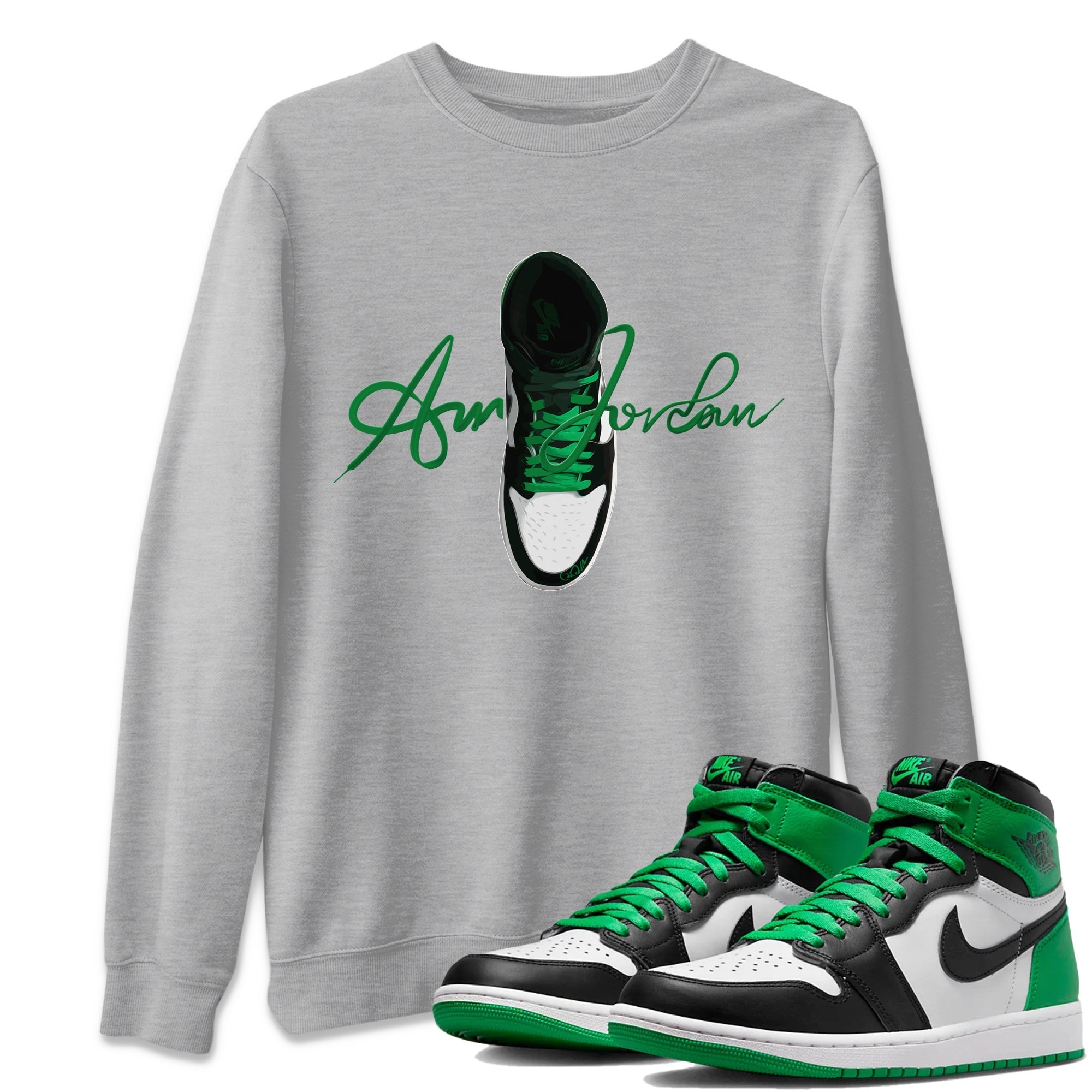 Air Jordan 1 Celtics Sneaker Tees Drip Gear Zone Caligraphy Shoe Lace Sneaker Tees AJ1 High OG Lucky Green Shirt Unisex Shirts Heather Grey 1