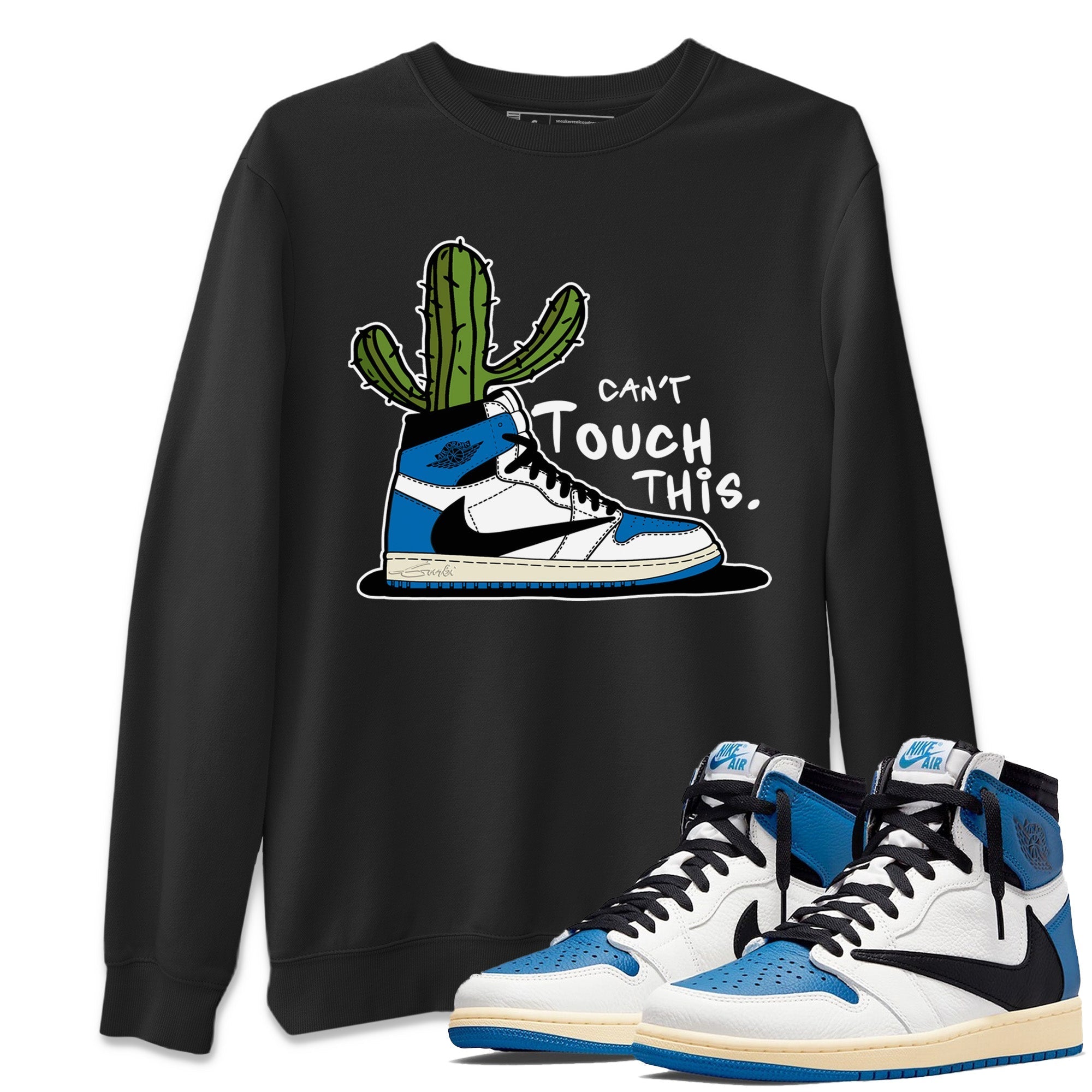 Air Jordan 1 Travis Scott Fragment Sneaker Match Tees Can't Touch This Streetwear Sneaker Shirt Air Jordan 1 High OG x Travis Scott x Fragment Sneaker Release Tees Unisex Shirts Black 1