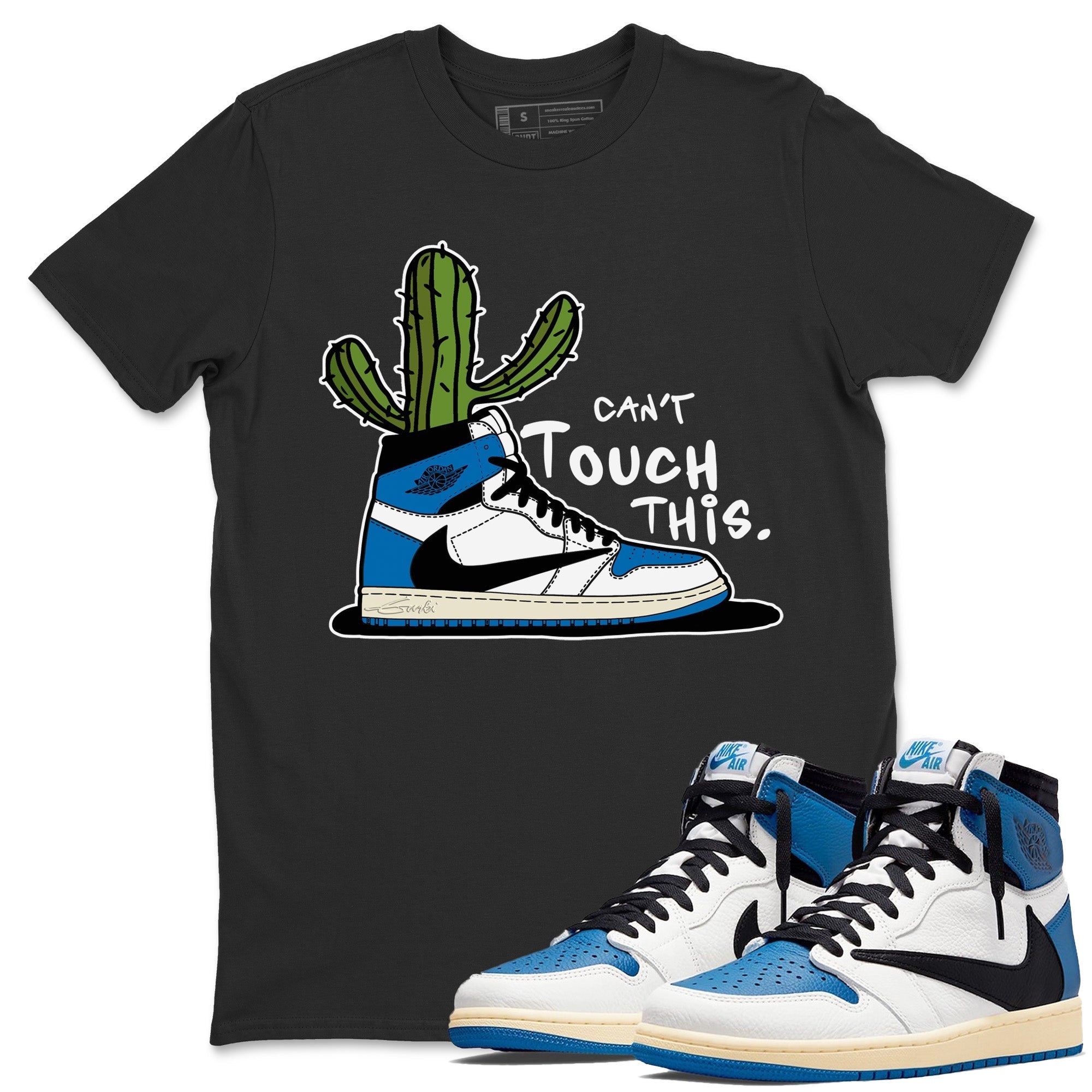 Air Jordan 1 Travis Scott Fragment Sneaker Match Tees Can't Touch This Streetwear Sneaker Shirt Air Jordan 1 High OG x Travis Scott x Fragment Sneaker Release Tees Unisex Shirts Black 1