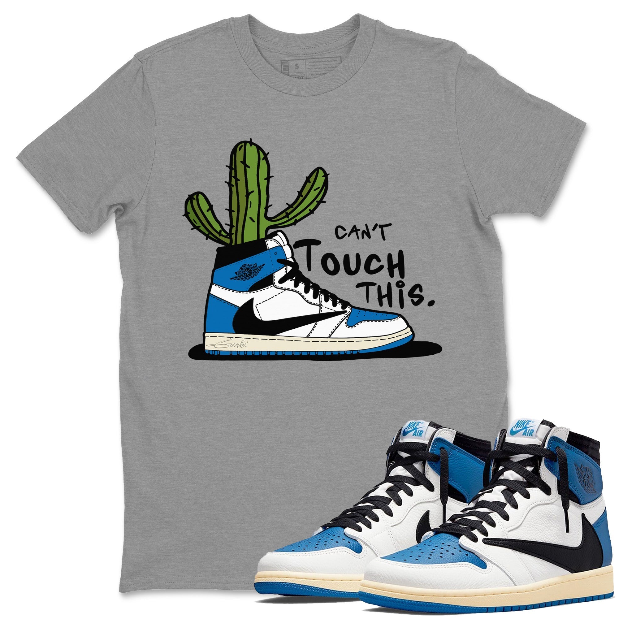 Air Jordan 1 Travis Scott Fragment Sneaker Match Tees Can't Touch This Streetwear Sneaker Shirt Air Jordan 1 High OG x Travis Scott x Fragment Sneaker Release Tees Unisex Shirts Heather Grey 1