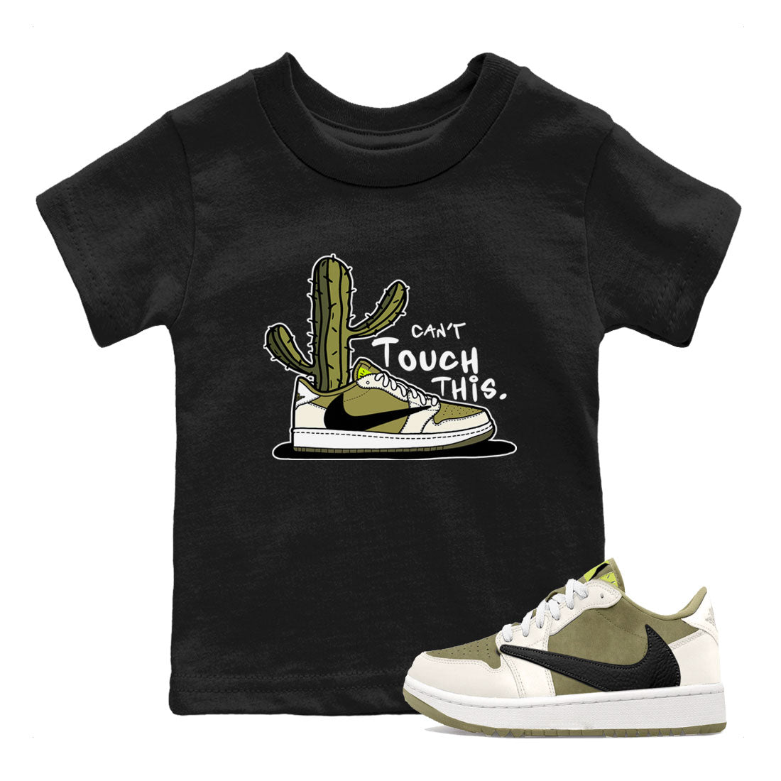 Air Jordan 1 X Travis Scott Golf Olive shirt to match jordans Can't Touch This Streetwear Sneaker Shirt Air Jordan 1 Travis Scott Golf Drip Gear Zone Sneaker Matching Clothing Baby Toddler Black 1 T-Shirt