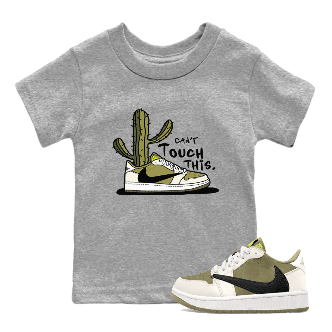 Air Jordan 1 X Travis Scott Golf Olive shirt to match jordans Can't Touch This Streetwear Sneaker Shirt Air Jordan 1 Travis Scott Golf Drip Gear Zone Sneaker Matching Clothing Baby Toddler Heather Grey 1 T-Shirt