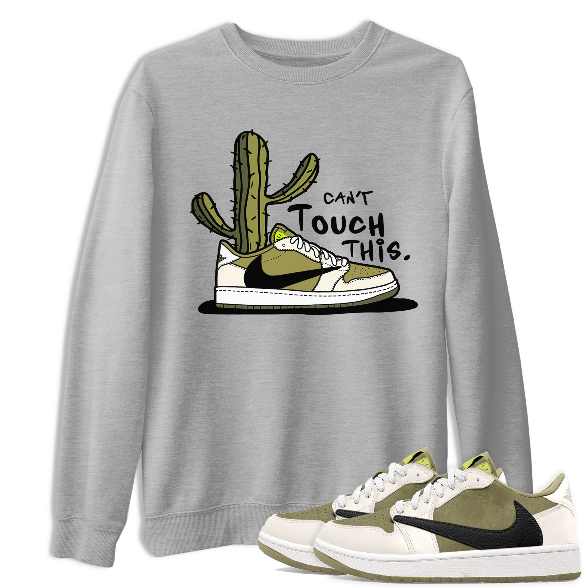 Air Jordan 1 X Travis Scott Golf Olive shirt to match jordans Can't Touch This Streetwear Sneaker Shirt Air Jordan 1 Travis Scott Golf Drip Gear Zone Sneaker Matching Clothing Unisex Heather Grey 1 T-Shirt