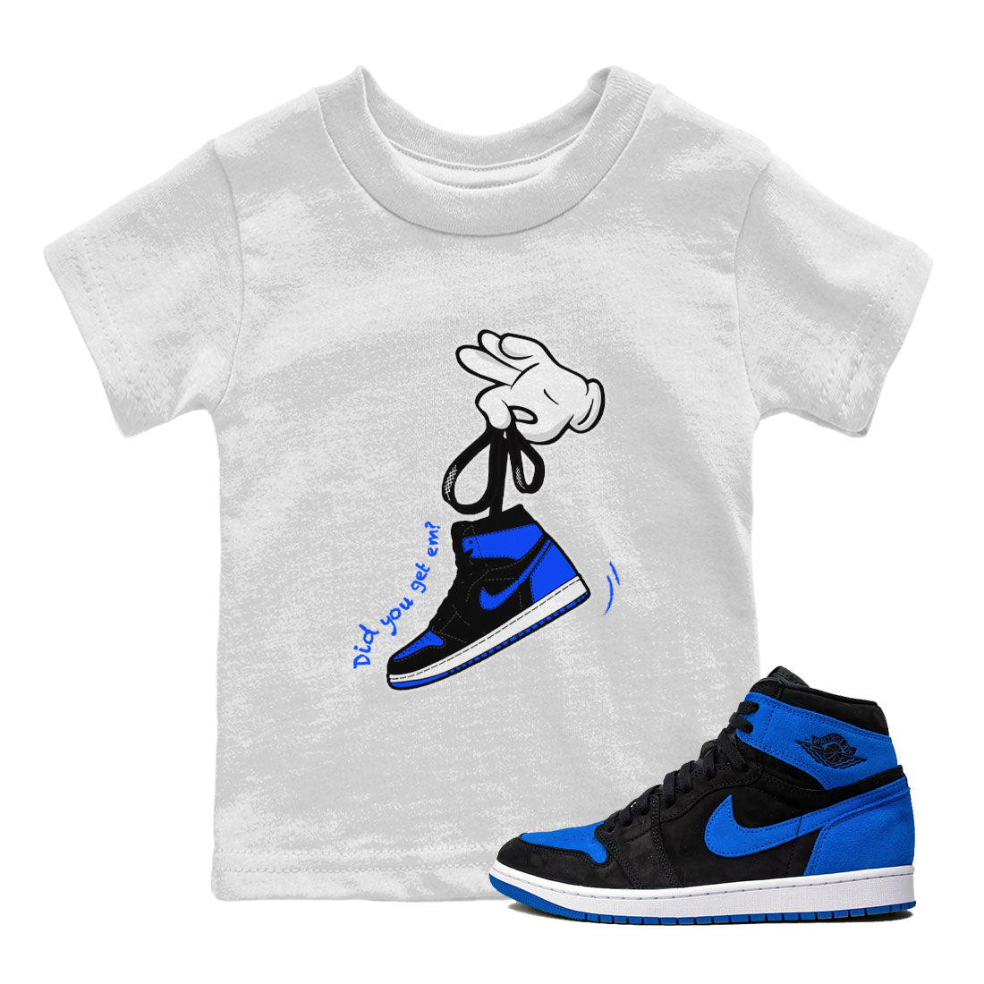 Air Jordan 1 Royal Reimagined shirt to match jordans Cartoon Hands sneaker tees Air Jordan 1 High OG Royal Reimagined Drip Gear Zone Kids Baby Toddler sneaker shirts White 1 T-Shirt