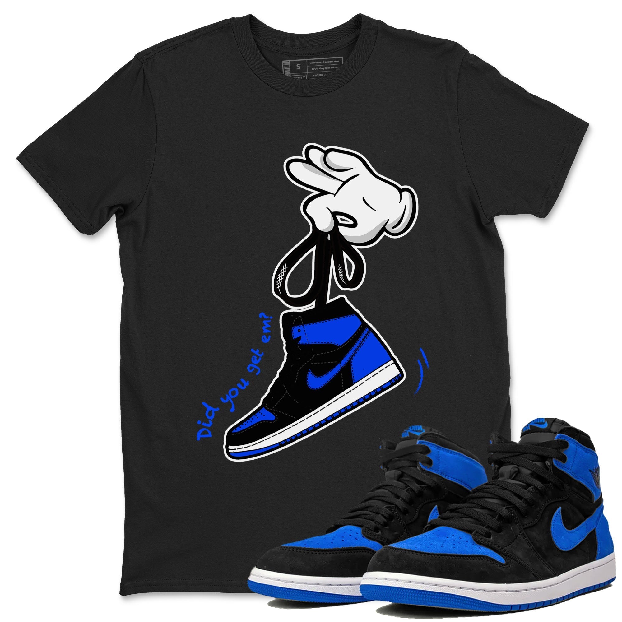 Air Jordan 1 Royal Reimagined shirt to match jordans Cartoon Hands sneaker tees Air Jordan 1 High OG Royal Reimagined Drip Gear Zone Unisex Sneaker Tees and Sneaker Match T-Shirt Black 1 T-Shirt