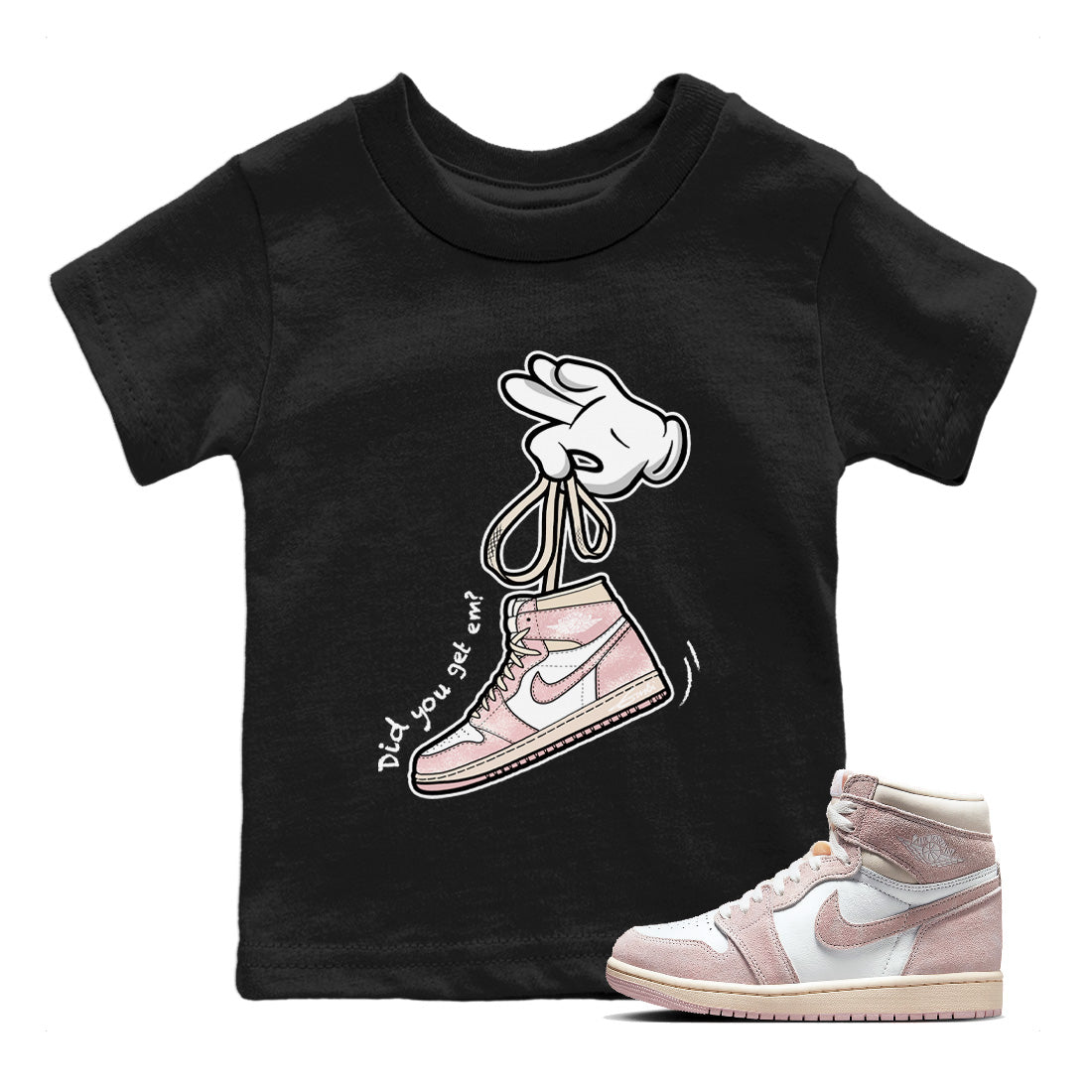 Air Jordan 1 Washed Pink Sneaker Match Tees Cartoon Hands Streetwear Sneaker Shirt Air Jordan 1 High OG WMNS Washed Pink Sneaker Release Tees Kids Shirts Black 1