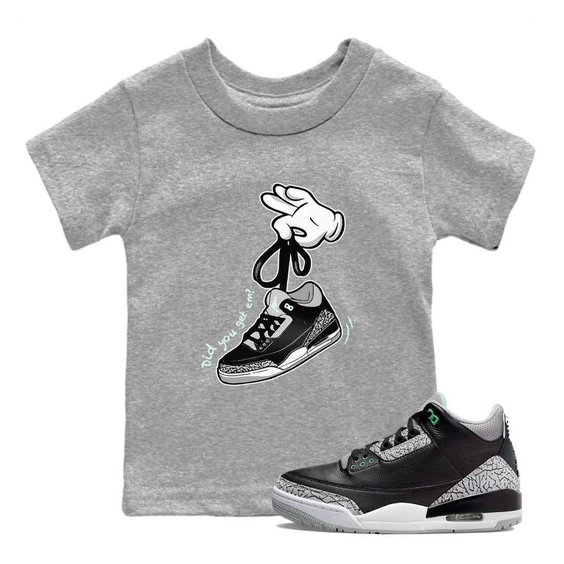 3s Green Glow shirt to match jordans Cartoon Hands sneaker tees Air Jordan 3 Green Glow Drip Gear Zone baby toddler Heather Grey 1 cotton Shirt