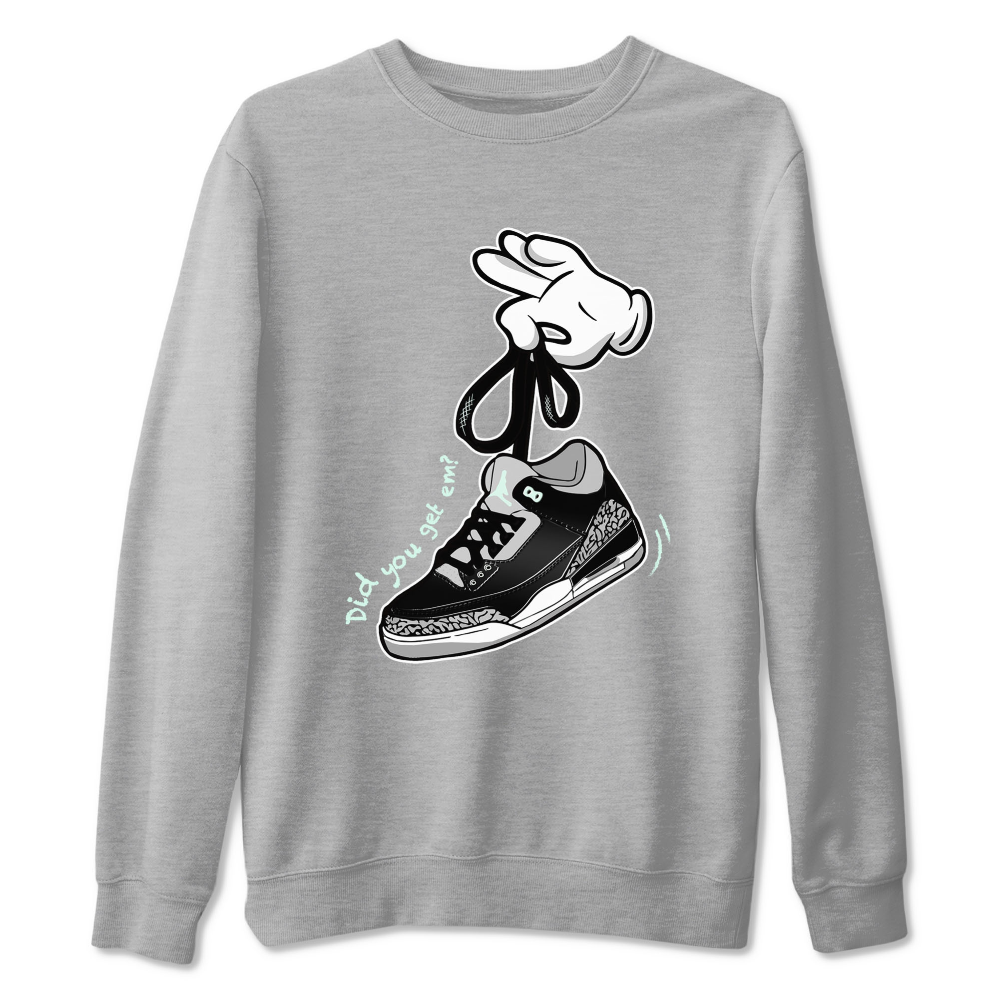 3s Green Glow shirt to match jordans Cartoon Hands sneaker tees Air Jordan 3 Green Glow Drip Gear Zone unisex cotton Heather Grey 2 crew neck shirt