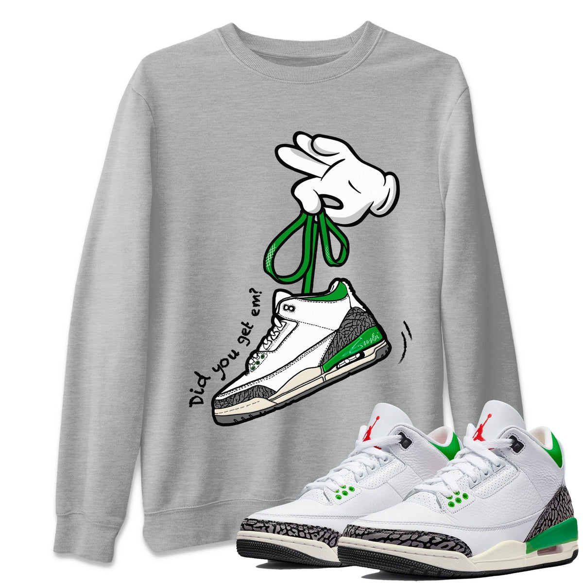 Jordan 3 Lucky Green Sneaker Matching T-Shirt Cartoon Hands Sneaker Tees Jordan 3 Lucky Green Sneaker Release Tees Crew Neck Tees