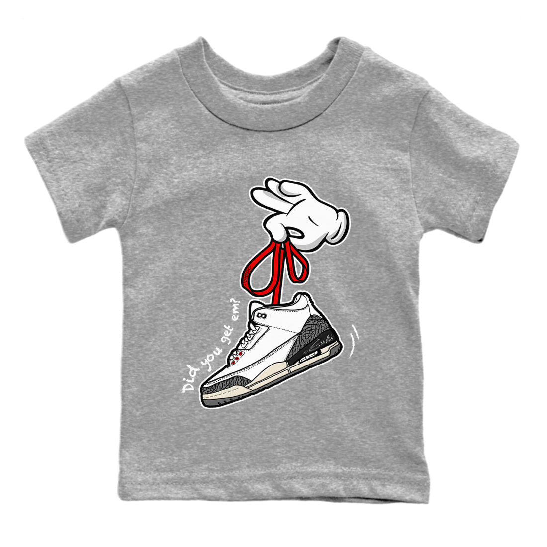 Air Jordan 3 White Cement Shirt To Match Jordans Cartoon Hands Sneaker Tees Air Jordan 3 Retro White Cement Drip Gear Zone Sneaker Matching Clothing Kids Shirts Heather Grey 2