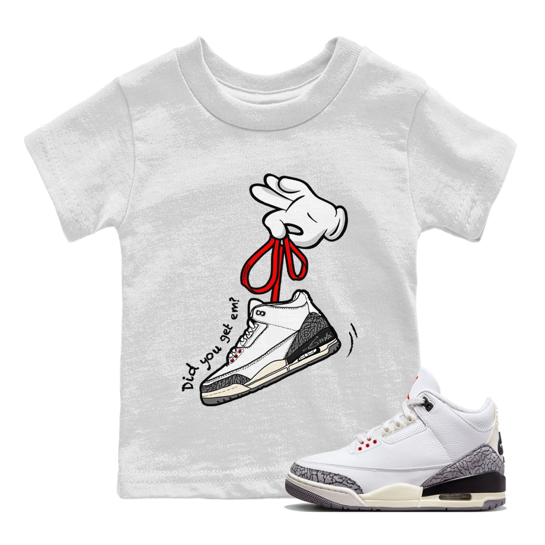Air Jordan 3 White Cement Shirt To Match Jordans Cartoon Hands Sneaker Tees Air Jordan 3 Retro White Cement Drip Gear Zone Sneaker Matching Clothing Kids Shirts White 1
