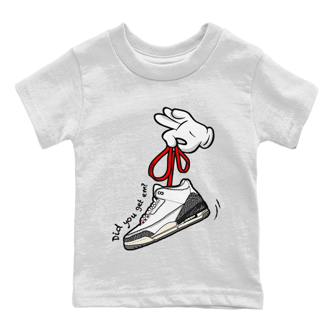 Air Jordan 3 White Cement Shirt To Match Jordans Cartoon Hands Sneaker Tees Air Jordan 3 Retro White Cement Drip Gear Zone Sneaker Matching Clothing Kids Shirts White 2