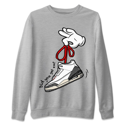 Air Jordan 3 White Cement Shirt To Match Jordans Cartoon Hands Sneaker Tees Air Jordan 3 Retro White Cement Drip Gear Zone Sneaker Matching Clothing Unisex Shirts Heather Grey 2