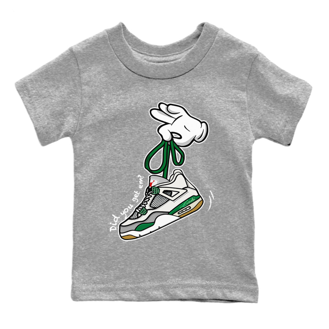 Air Jordan 4 Pine Green Sneaker Match Tees Cartoon Hands Streetwear Sneaker Shirt Nike SB Air Jordan 4 Pine Green Sneaker Release Tees Kids Shirts Heather Grey 2