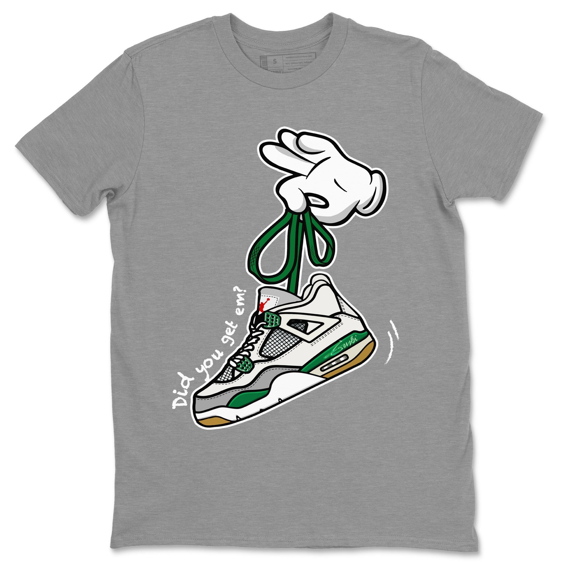Air Jordan 4 Pine Green Sneaker Match Tees Cartoon Hands Streetwear Sneaker Shirt Nike SB Air Jordan 4 Pine Green Sneaker Release Tees Unisex Shirts Heather Grey 2
