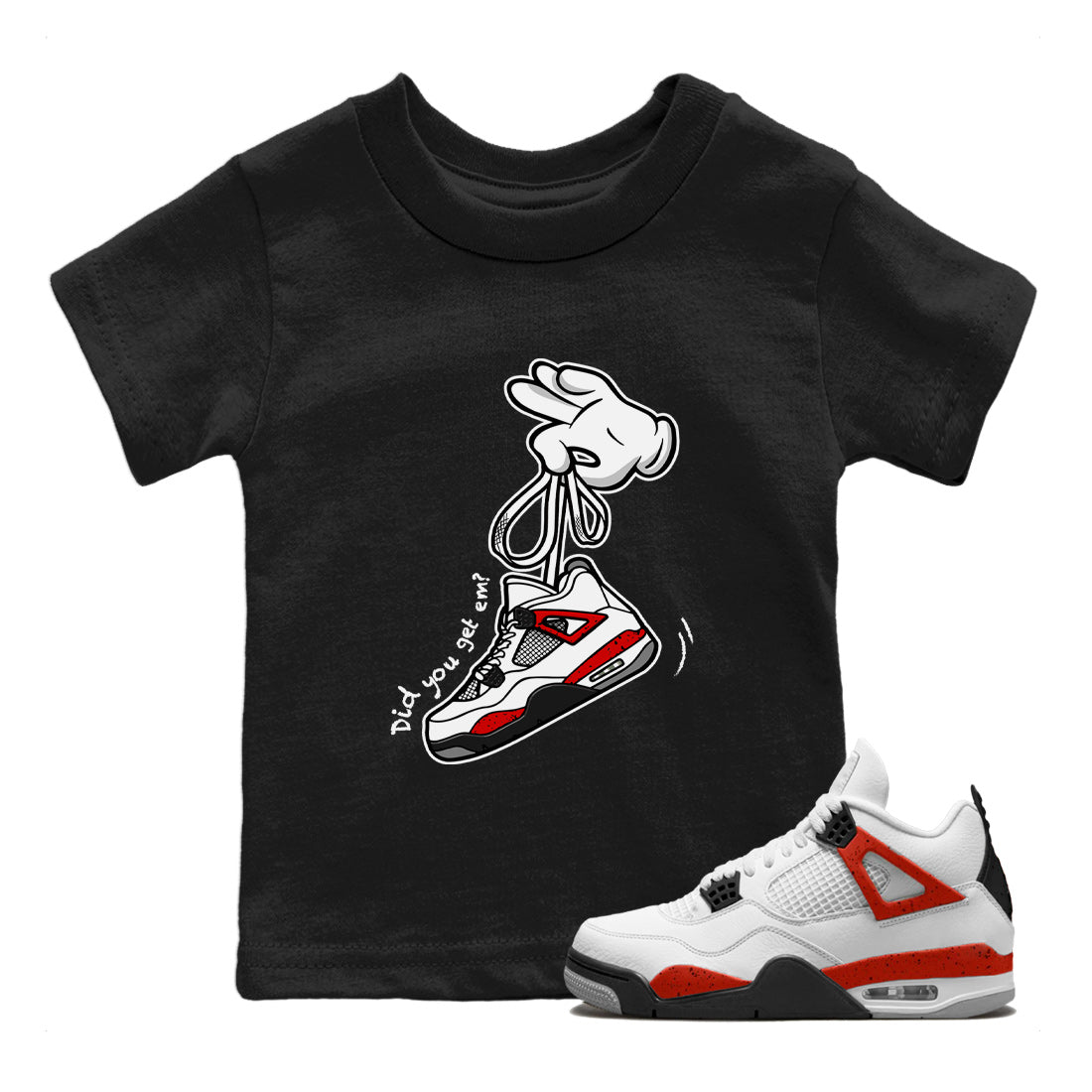 Air Jordan 4 Red Cement Sneaker Match Tees Cartoon Hands Streetwear Sneaker Shirt Air Jordan 4 Retro Red Cement Drip Gear Zone Sneaker Matching Clothing Kids Shirts Black 1