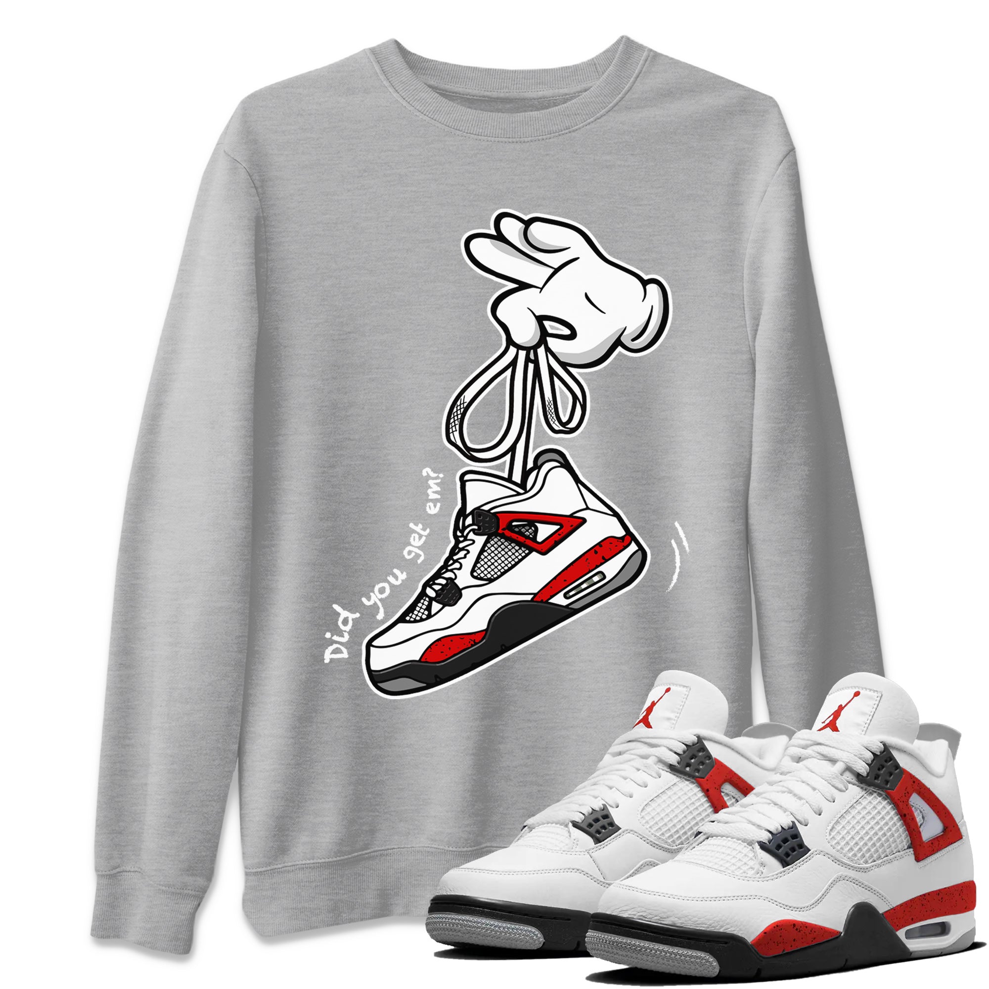 Air Jordan 4 Red Cement Sneaker Match Tees Cartoon Hands Streetwear Sneaker Shirt Air Jordan 4 Retro Red Cement Drip Gear Zone Sneaker Matching Clothing Unisex Shirts Heather Grey 1