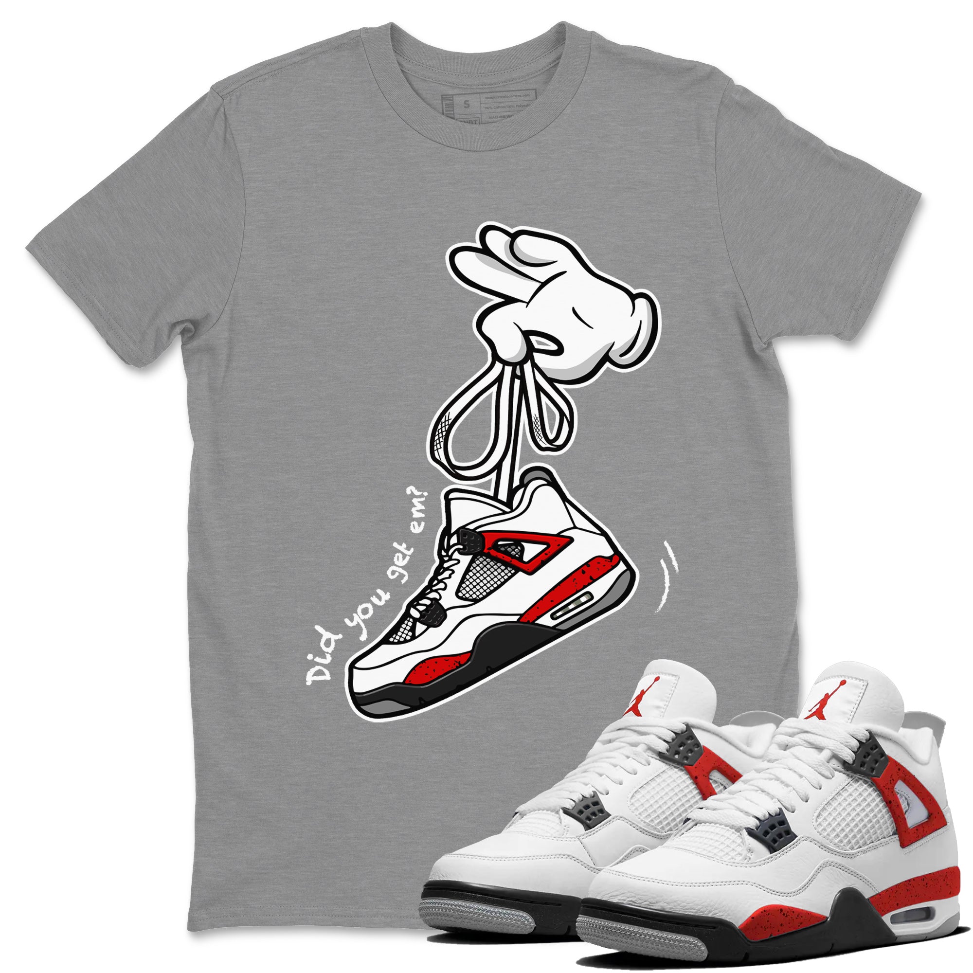 Air Jordan 4 Red Cement Sneaker Match Tees Cartoon Hands Streetwear Sneaker Shirt Air Jordan 4 Retro Red Cement Drip Gear Zone Sneaker Matching Clothing Unisex Shirts Heather Grey 1