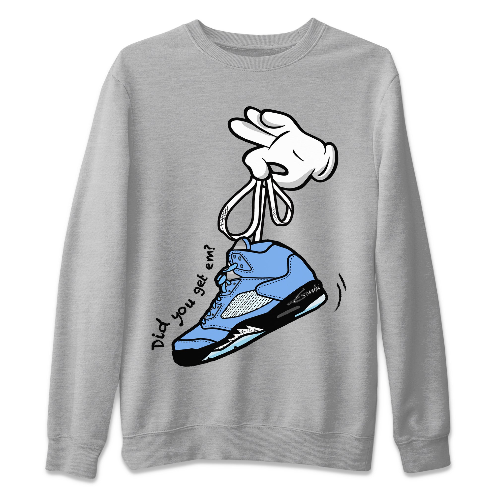 Air Jordan 5 UNC Shirt To Match Jordans Cartoon Hands Sneaker Tees Air Jordan 5 Retro UNC Drip Gear Zone Sneaker Matching Clothing Unisex Shirts Heather Grey 2