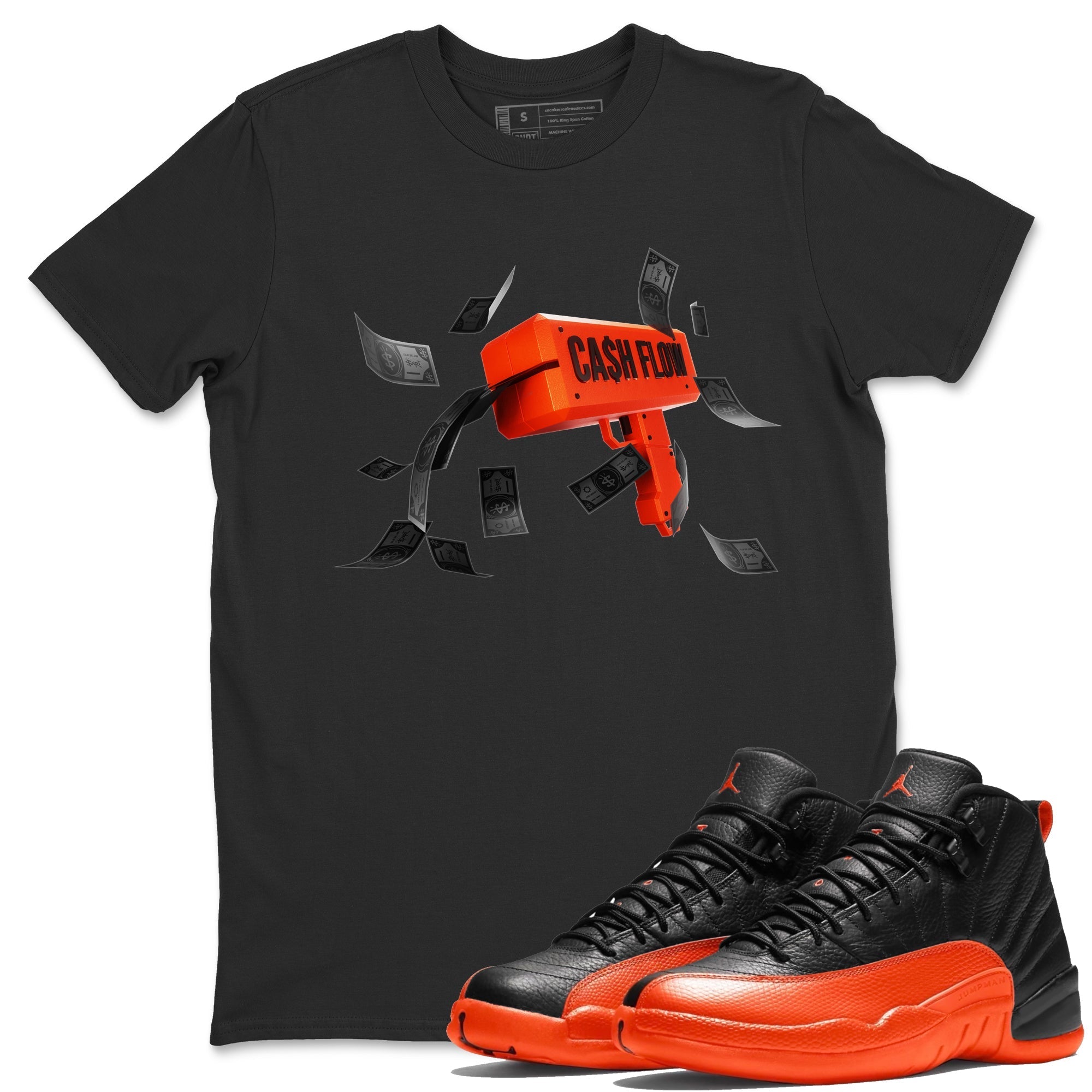Air Jordan 12 Brilliant Orange Sneaker Match Tees Cash Flow Streetwear Sneaker Shirt AJ12 Brilliant Orange Sneaker Release Tees Unisex Shirts Black 1