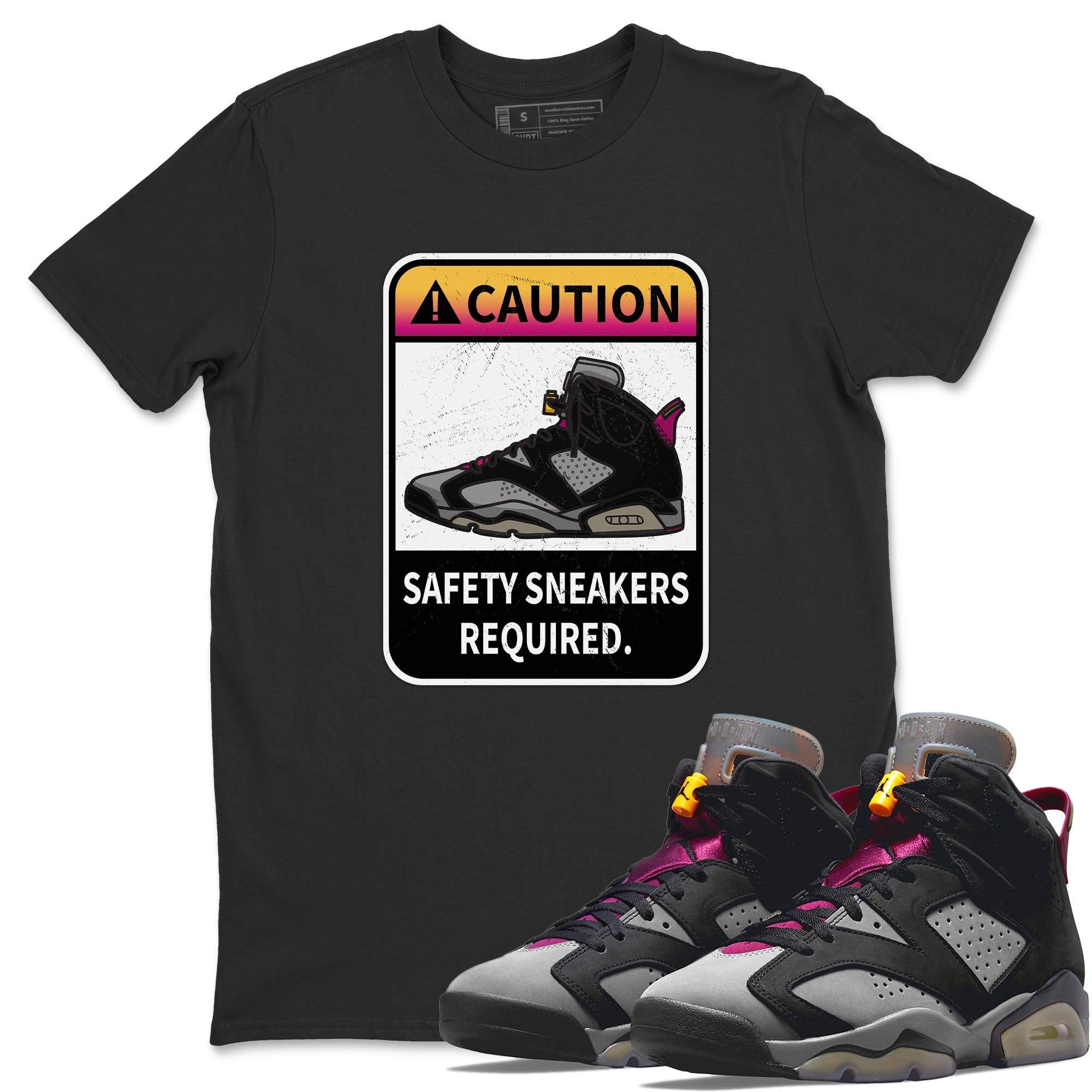 Jordan 6 Bordeaux Shirt To Match Jordans Caution Sneaker Tees Jordan 6 Bordeaux Drip Gear Zone Sneaker Matching Clothing Unisex Shirts