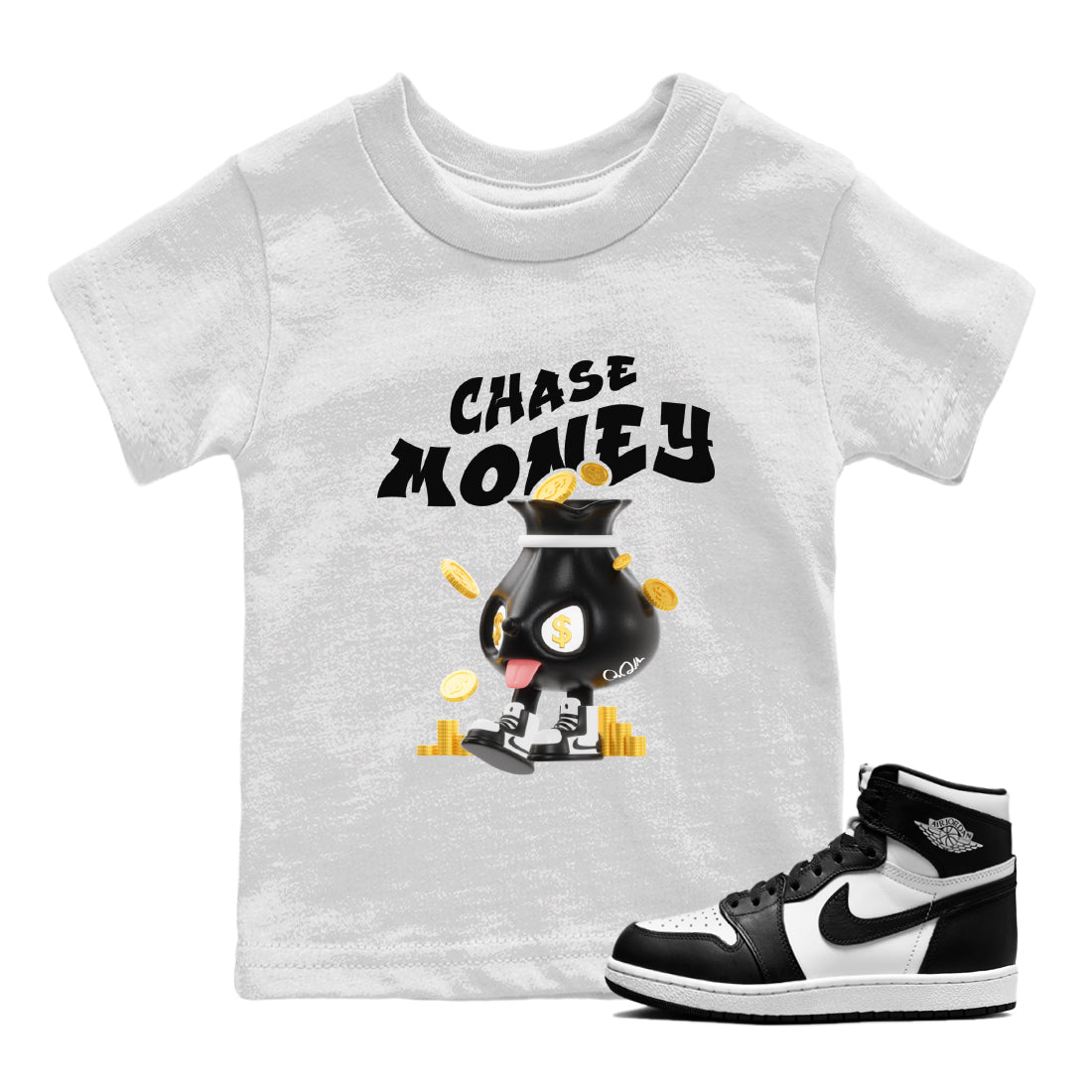 Air Jordan 1 Black White shirt to match jordans Chase Money Streetwear Sneaker Shirt AJ1 Panda Drip Gear Zone Sneaker Matching Clothing Baby Toddler White 1 T-Shirt