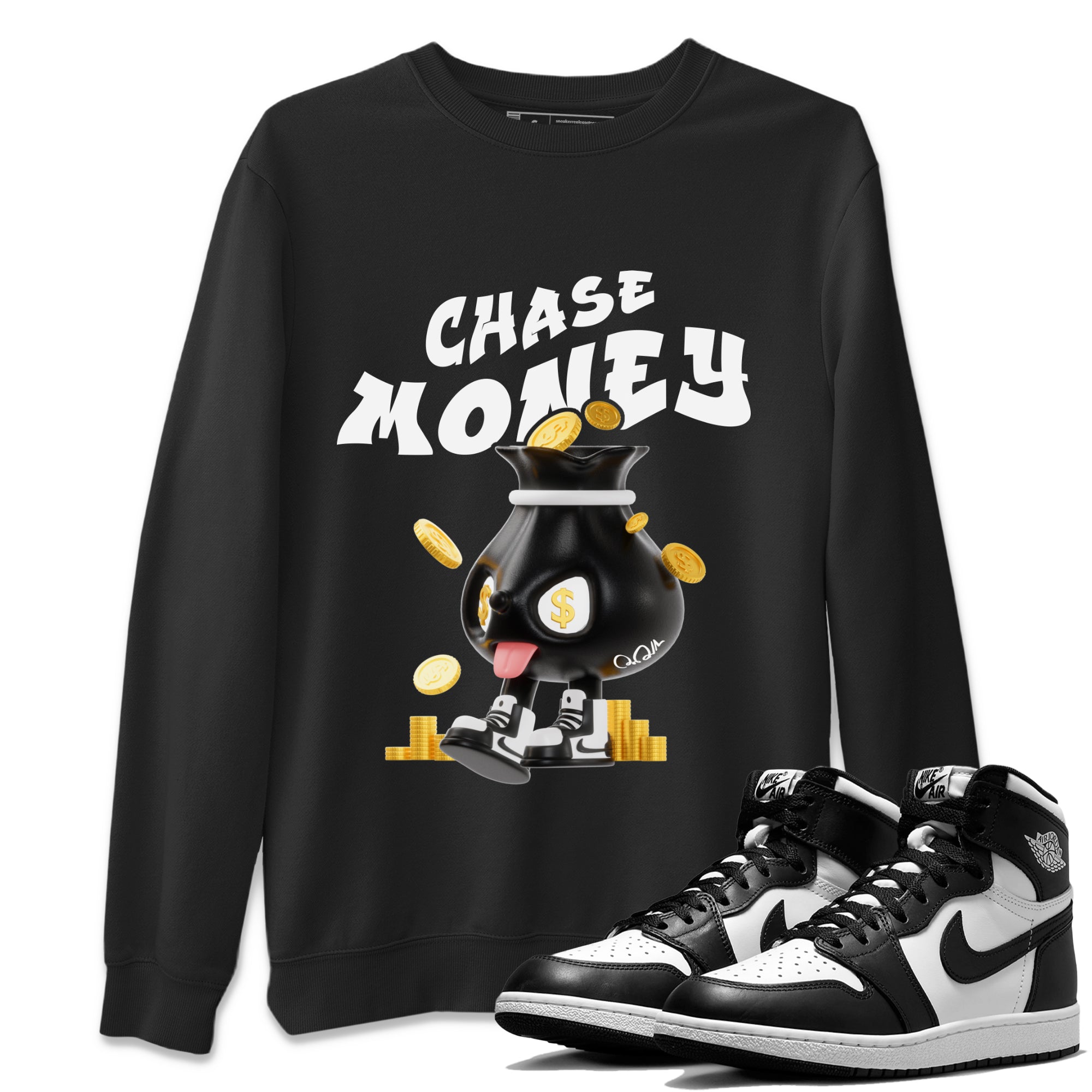 Air Jordan 1 Black White shirt to match jordans Chase Money Streetwear Sneaker Shirt AJ1 Panda Drip Gear Zone Sneaker Matching Clothing Unisex Black 1 T-Shirt