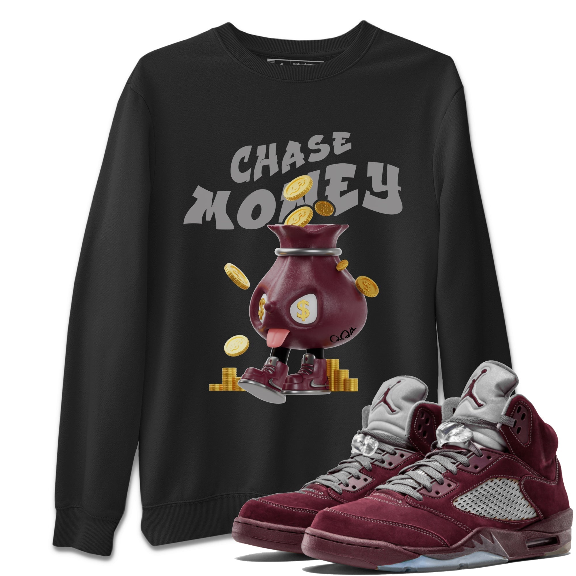Air Jordan 5 Burgundy shirt to match jordans Chase Money Streetwear Sneaker Shirt AJ5 Burgundy Drip Gear Zone Sneaker Matching Clothing Unisex Black 1 T-Shirt