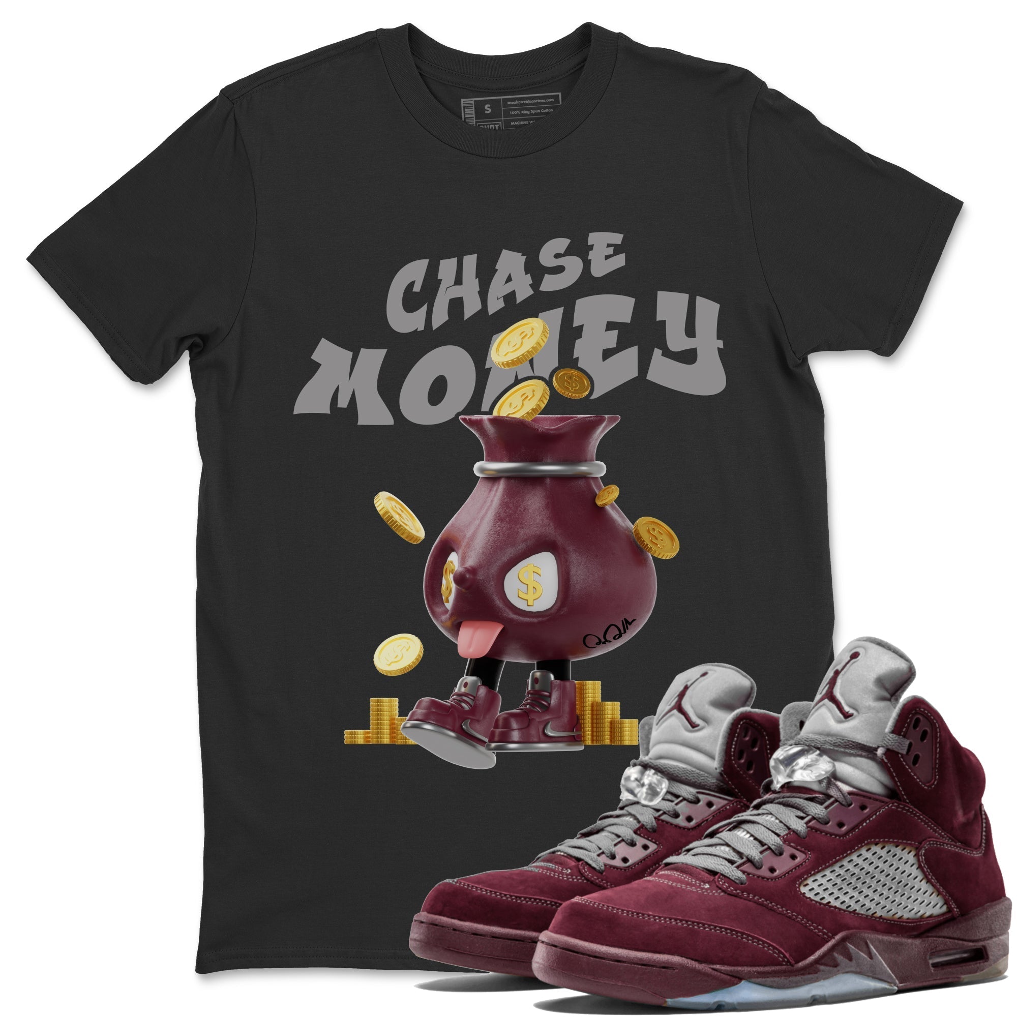 Air Jordan 5 Burgundy shirt to match jordans Chase Money Streetwear Sneaker Shirt AJ5 Burgundy Drip Gear Zone Sneaker Matching Clothing Unisex Black 1 T-Shirt