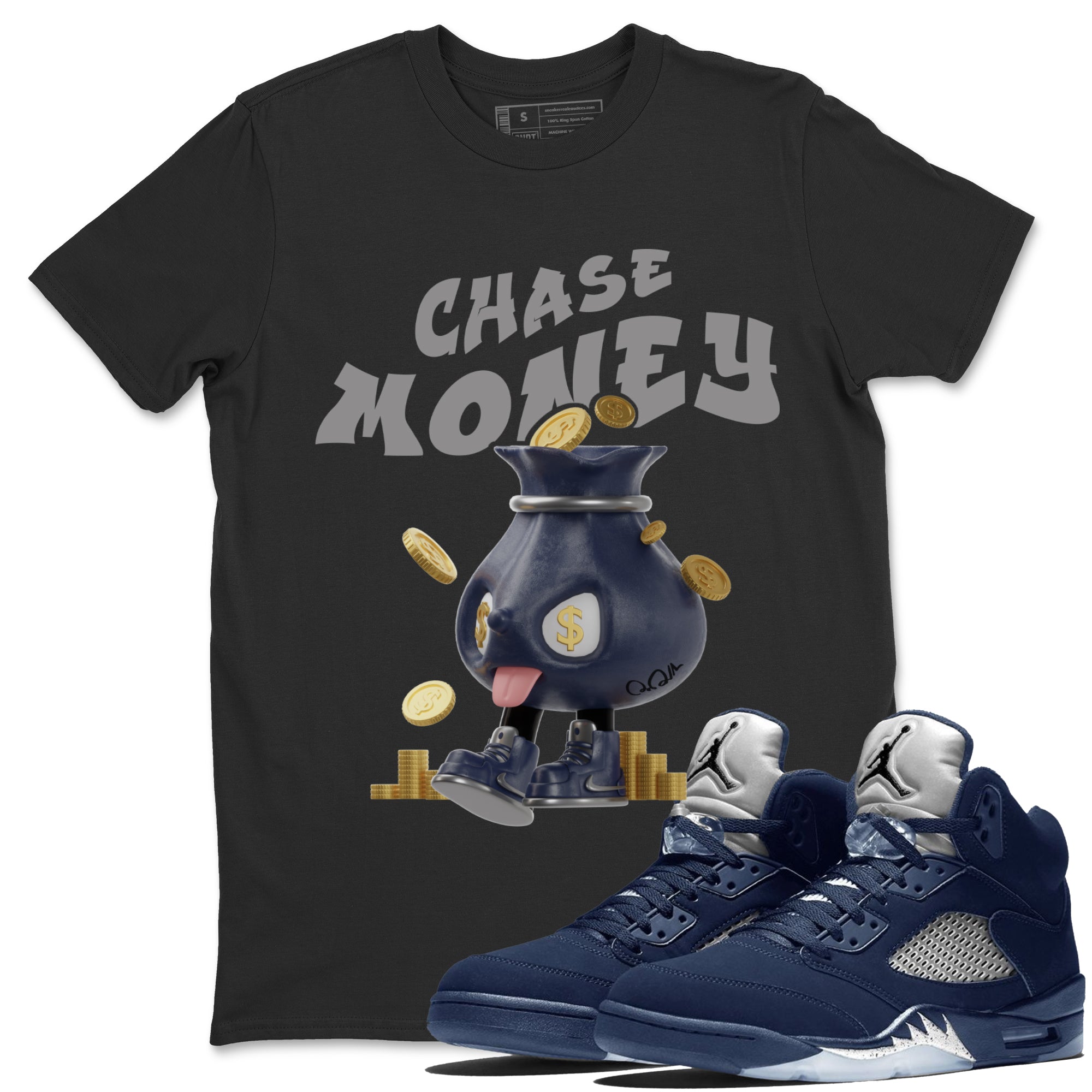 Air Jordan 5 Georgetown shirt to match jordans Chase Money Streetwear Sneaker Shirt AJ5 Georgetown Drip Gear Zone Sneaker Matching Clothing Unisex Black 1 T-Shirt