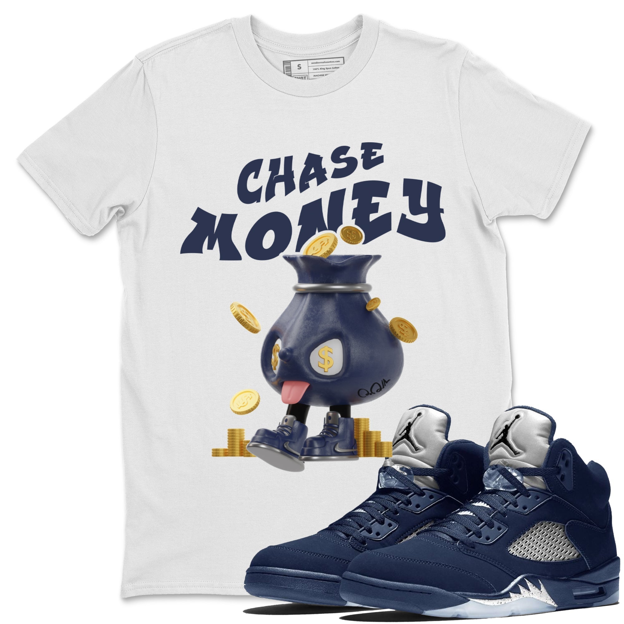 Air Jordan 5 Georgetown shirt to match jordans Chase Money Streetwear Sneaker Shirt AJ5 Georgetown Drip Gear Zone Sneaker Matching Clothing Unisex White 1 T-Shirt