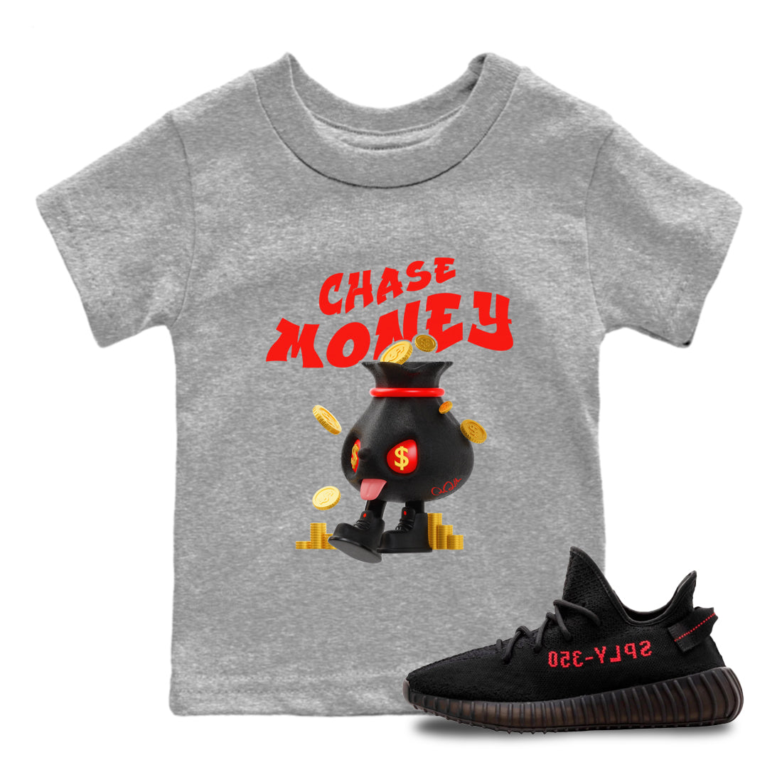 Yeezy 350 Bred shirt to match jordans Chase Money Streetwear Sneaker Shirt Adidas Yeezy 350 V2 Boost Bred Drip Gear Zone Sneaker Matching Clothing Baby Toddler Heather Grey 1 T-Shirt