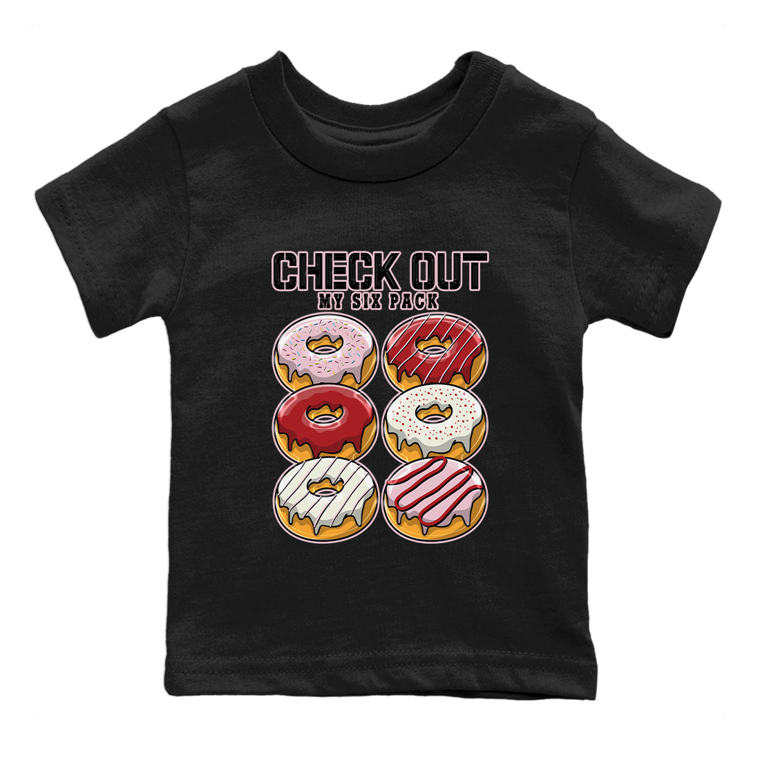 Air Force 1 Valentines Day Sneaker Match Tees Check Out My Six Pack Sneaker Tees Air Force 1 Valentines Day Jordan to match sneaker T-Shirt Kids Shirts