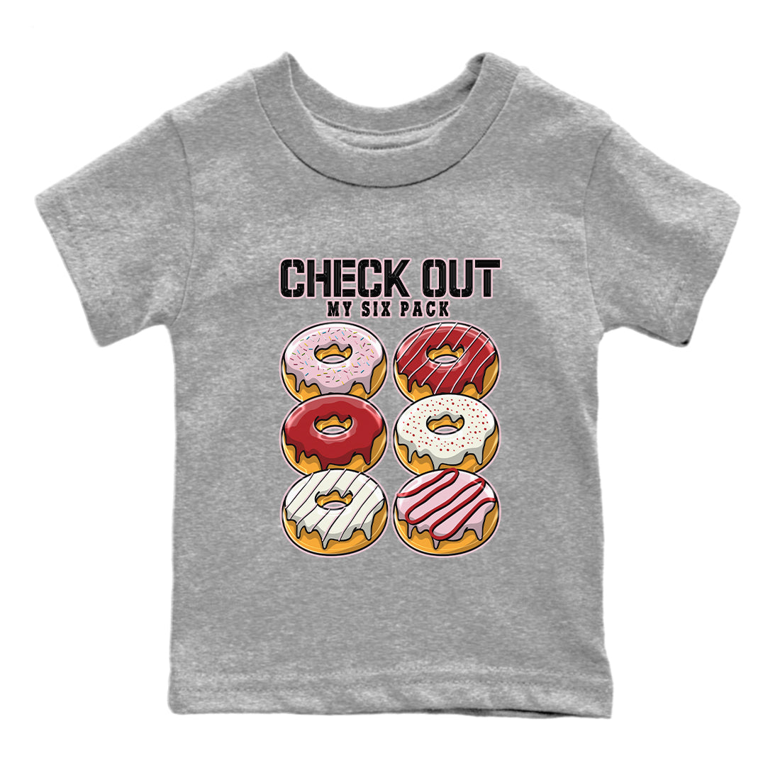 Air Force 1 Valentines Day Sneaker Match Tees Check Out My Six Pack Sneaker Tees Air Force 1 Valentines Day Jordan to match sneaker T-Shirt Kids Shirts