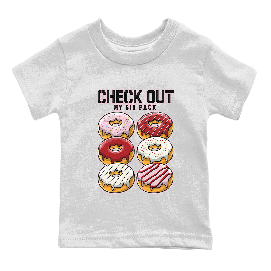 Air Force 1 Valentines Day Sneaker Match Tees Check Out My Six Pack Sneaker Tees Air Force 1 Valentines Day Jordan to match sneaker T-Shirt Kids Shirts