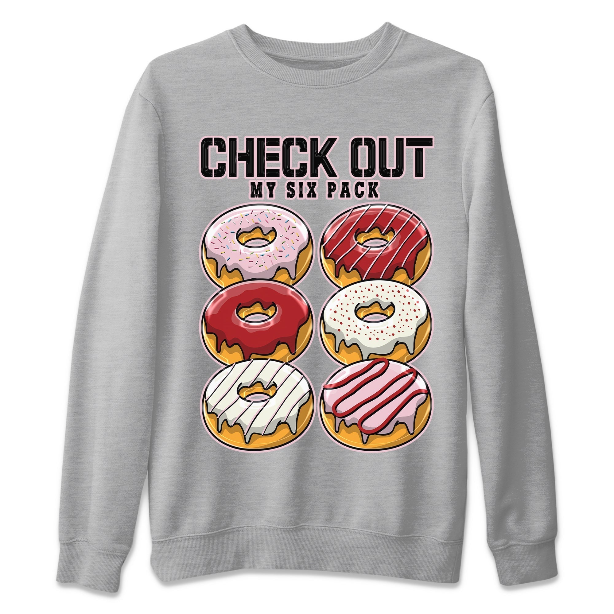 Air Force 1 Valentines Day Sneaker Match Tees Check Out My Six Pack Sneaker Tees Air Force 1 Valentines Day Jordan to match sneaker T-Shirt Crew Neck Shirts