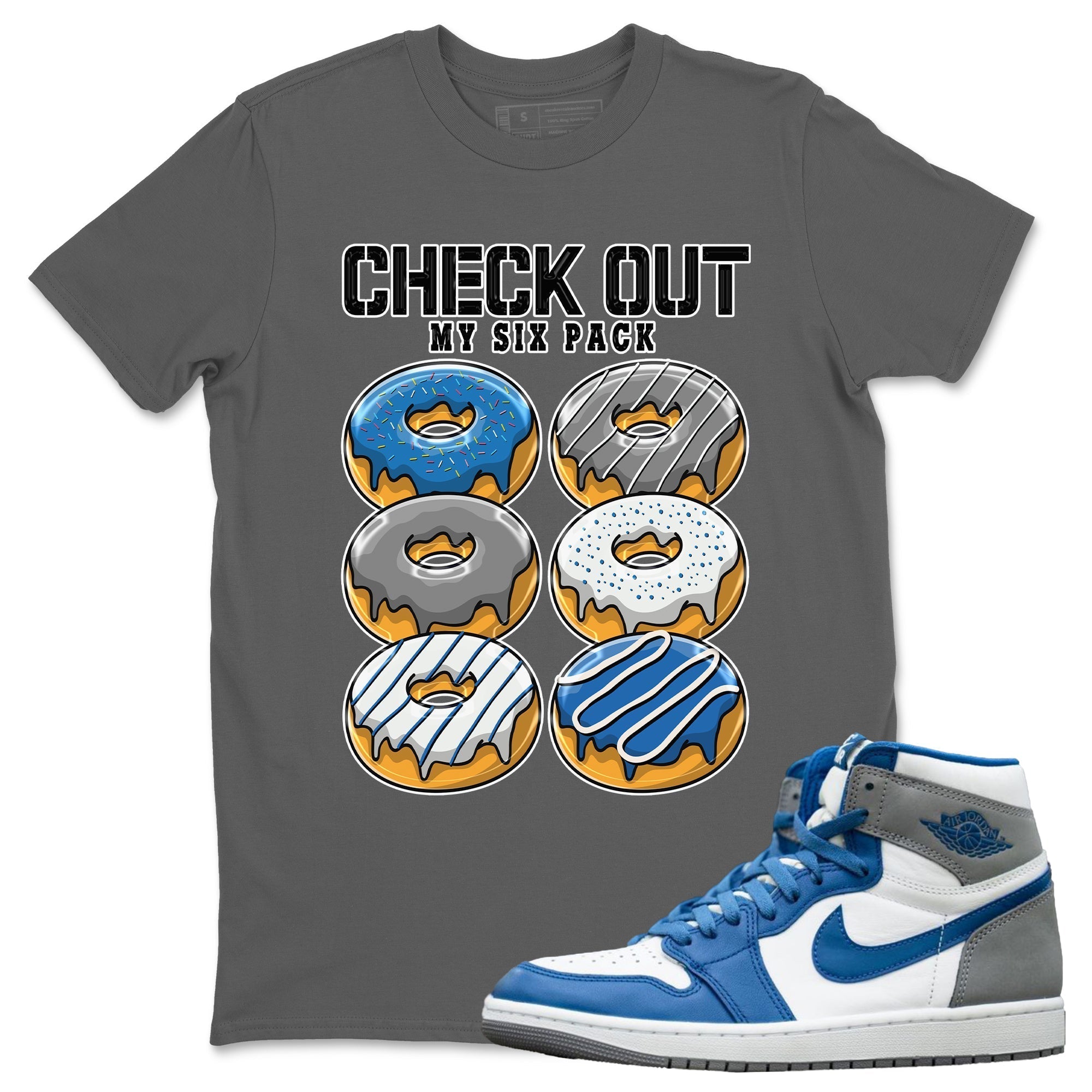 Jordan 1 True Blue Shirt To Match Jordans Check Out My Six Pack Sneaker Tees Jordan 1 True Blue Drip Gear Zone Sneaker Matching Clothing Unisex Shirts