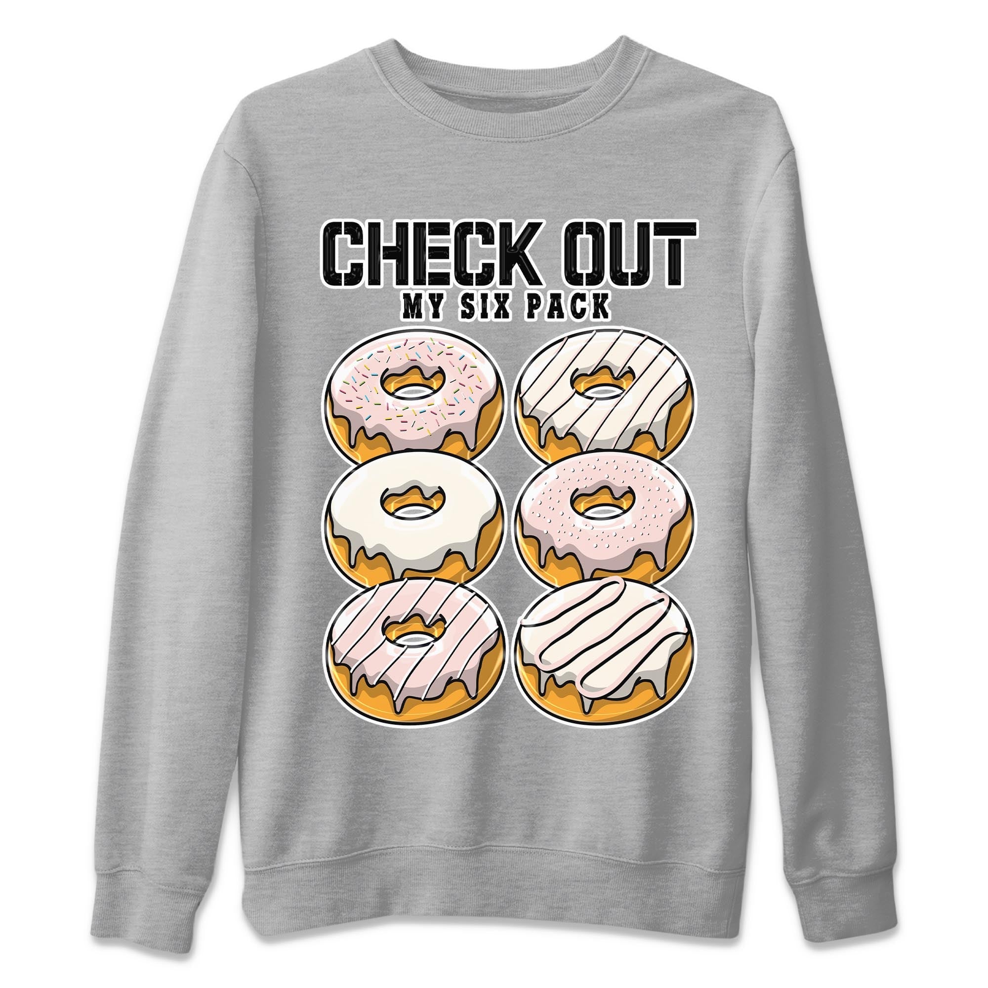 Air Jordan 1 Washed Pink Sneaker Match Tees Check Out My Six Pack Streetwear Sneaker Shirt AJ1 Washed Pink Sneaker Release Tees Unisex Shirts Heather Grey 2